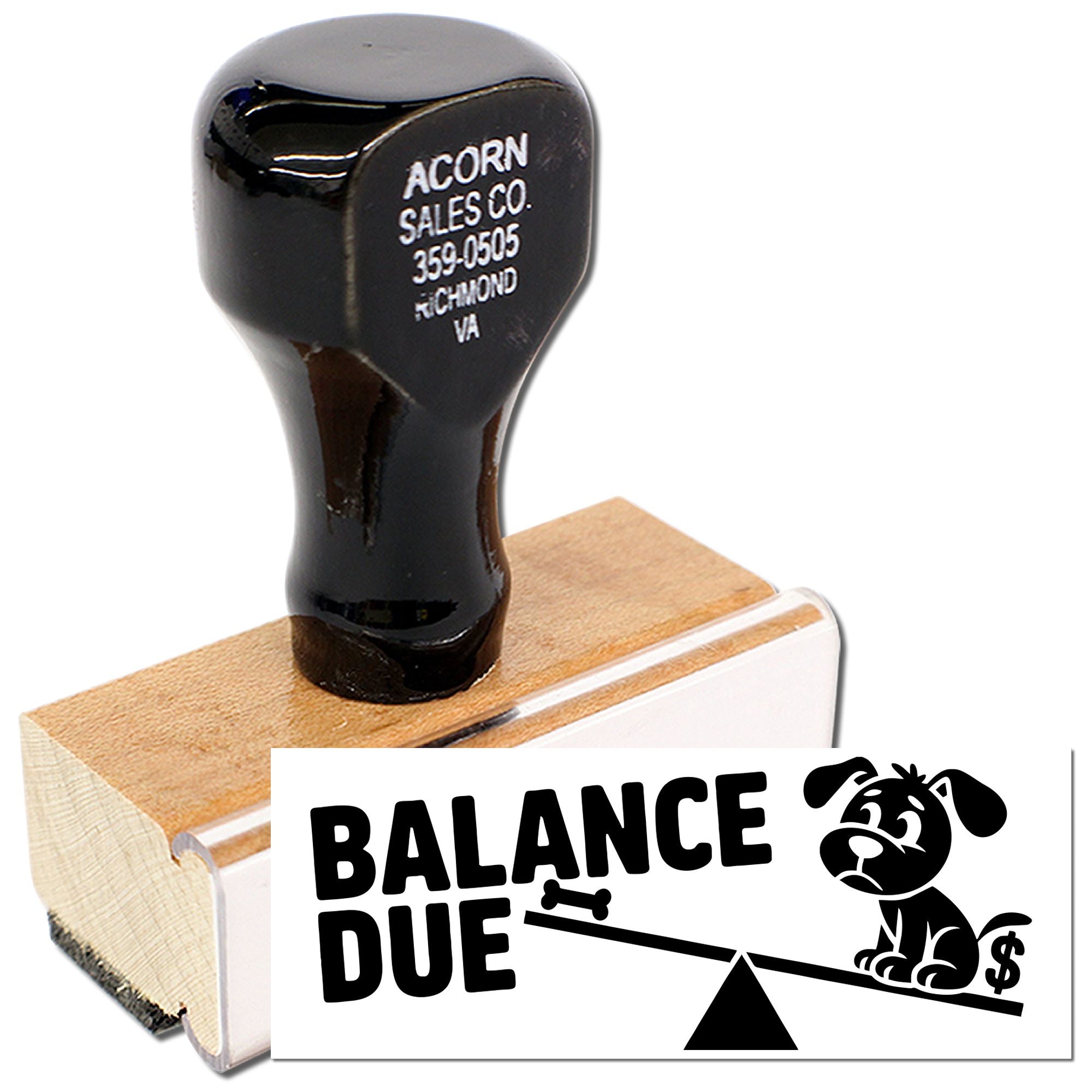 Custom wood rubber stamp for balance due notices, with dog-and-seesaw imprint example.