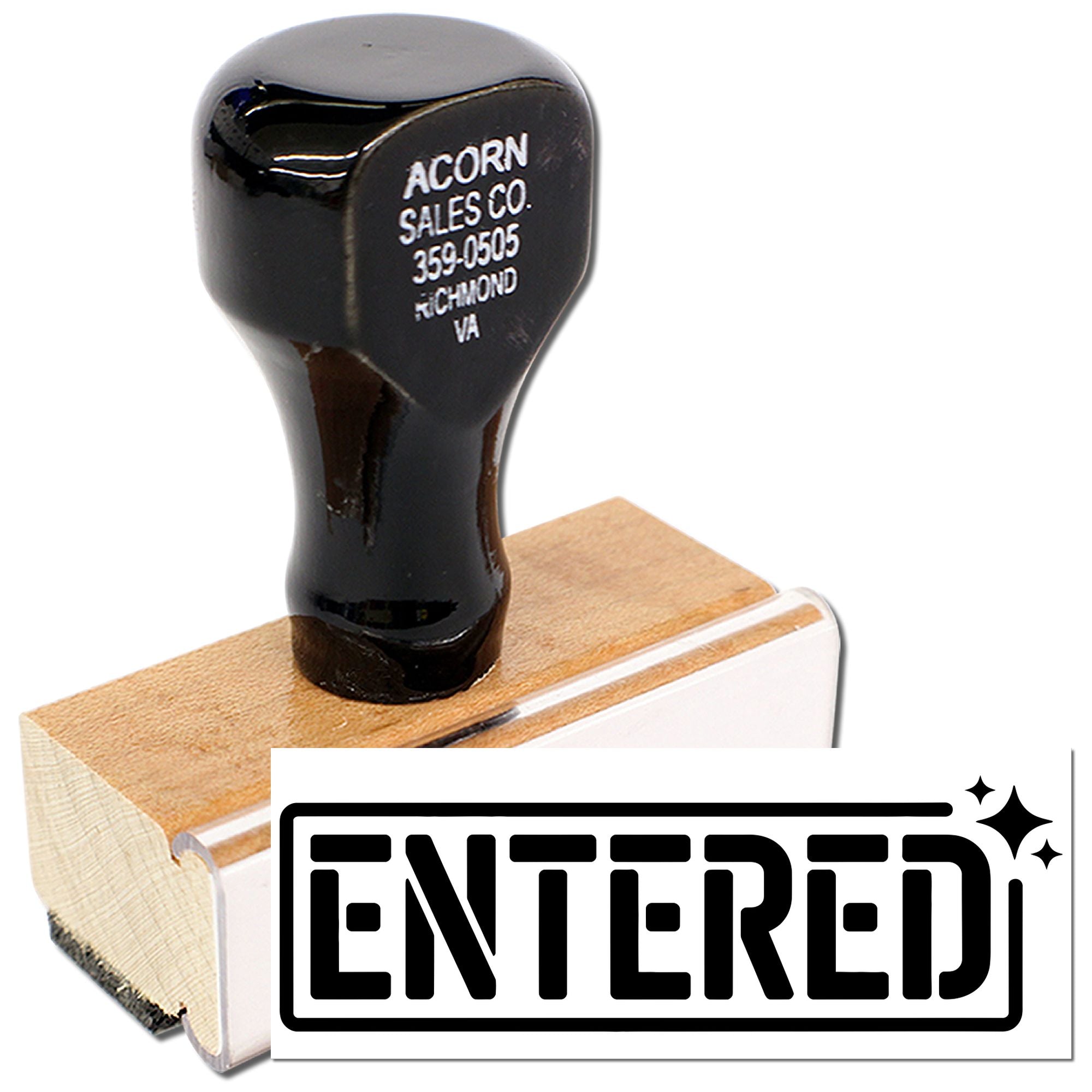 Wooden handle rubber stamp with ENTERED imprint for office mail, document processing, and record keeping.
