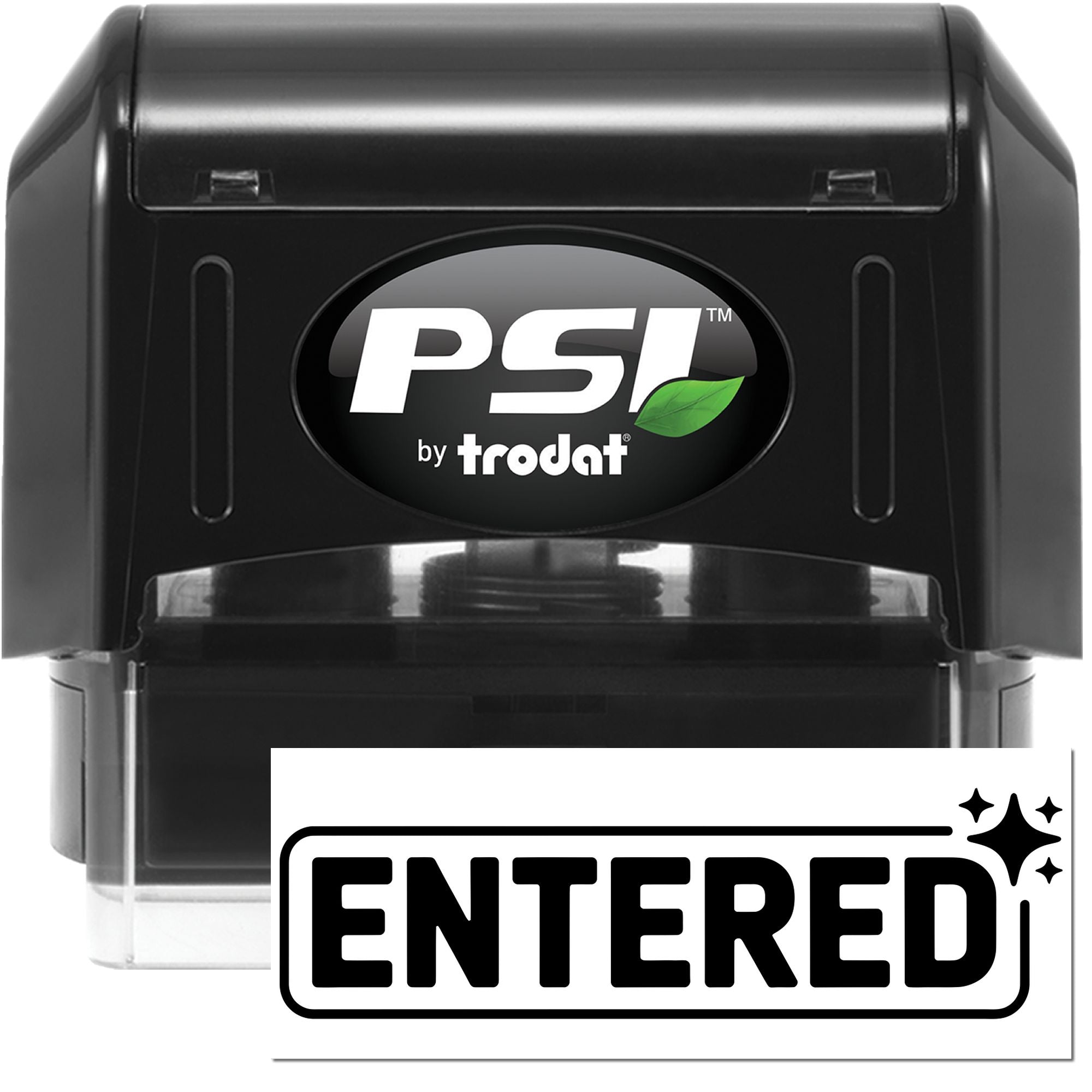 PSI by Trodat self-inking rubber stamp with ENTERED imprint for office document processing and record keeping.