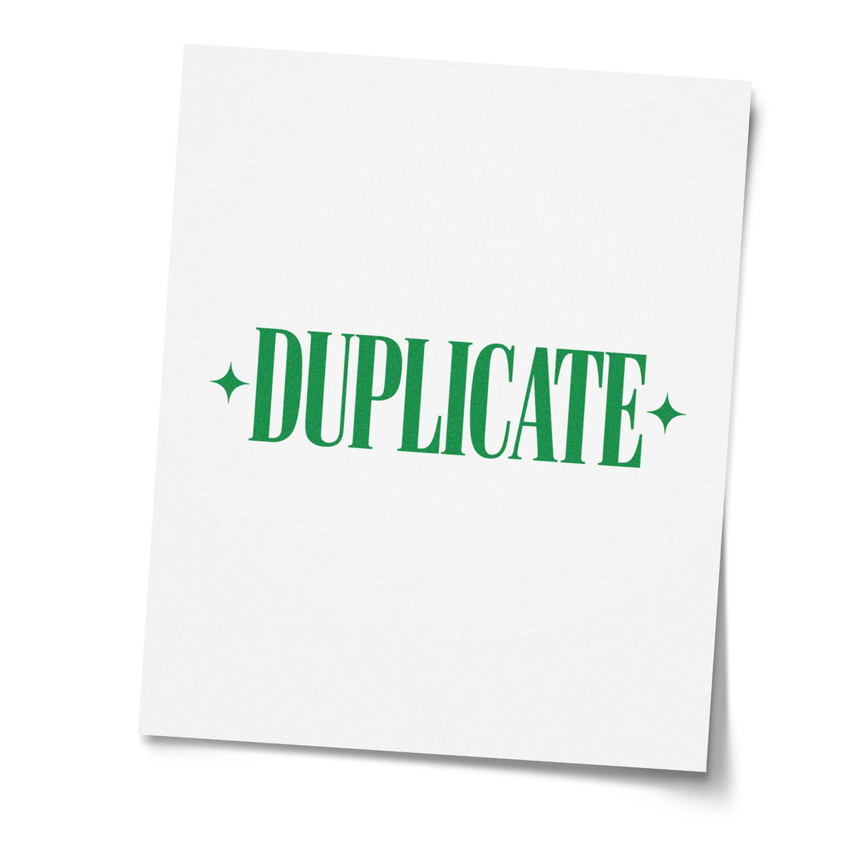 Green DUPLICATE rubber stamp on white paper for office document marking and record control.