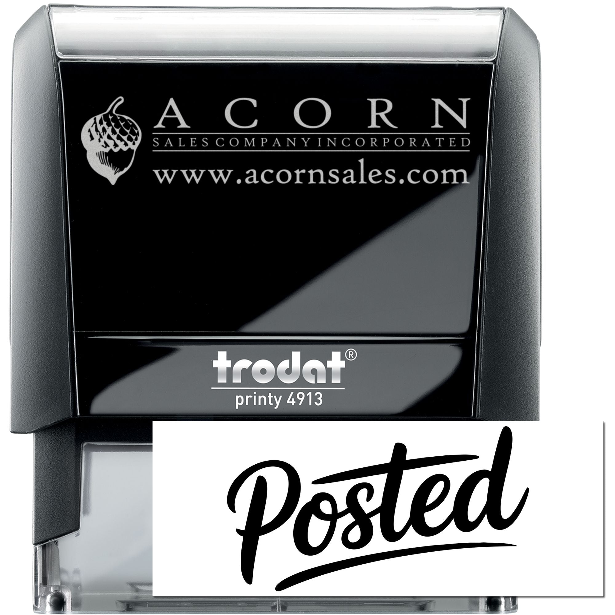 Custom Trodat Printy 4913 self-inking business rubber stamp for Acorn Sales Company Incorporated, Posted imprint