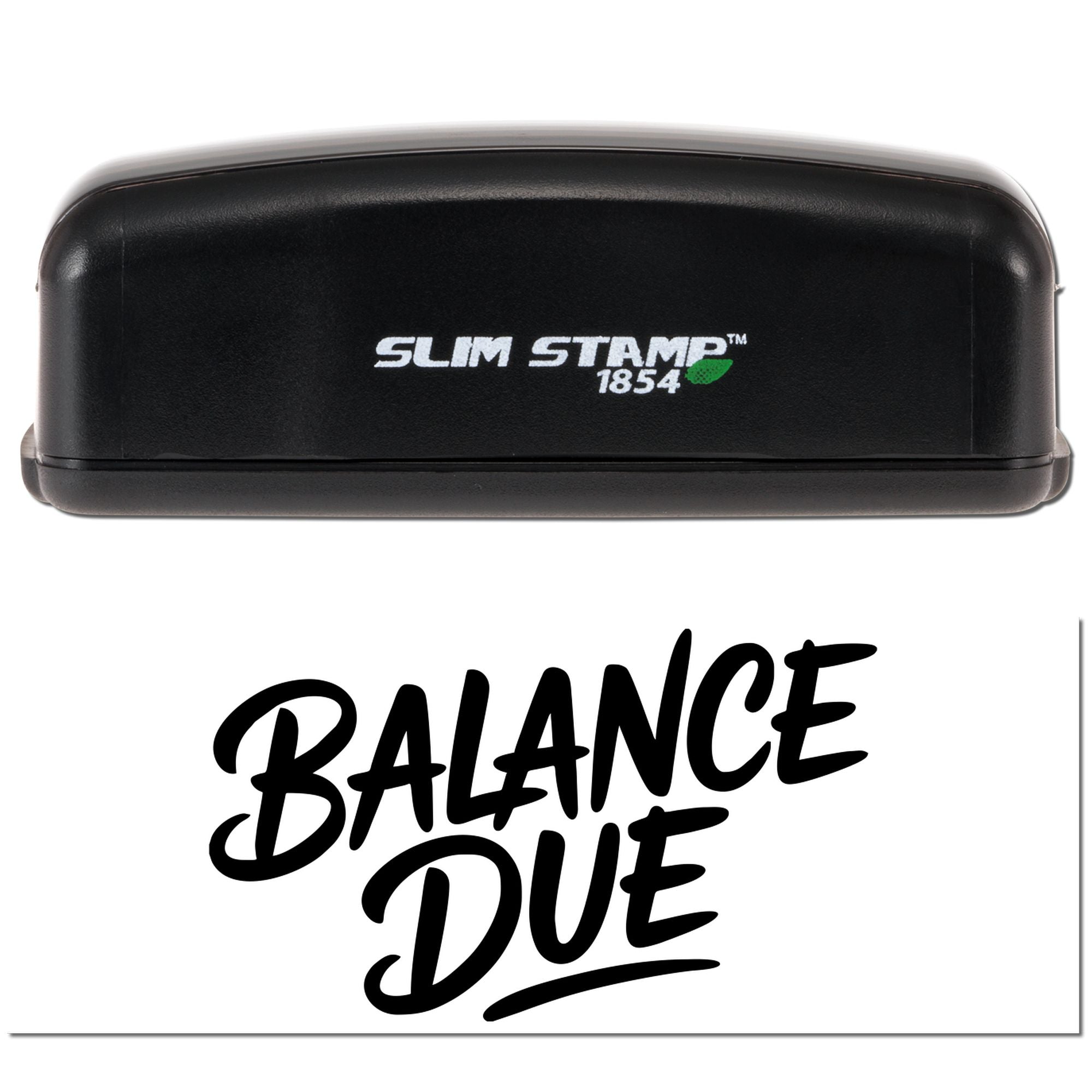Slim Stamp 1854 rubber stamp with Balance Due imprint for accounting, billing, and office forms.