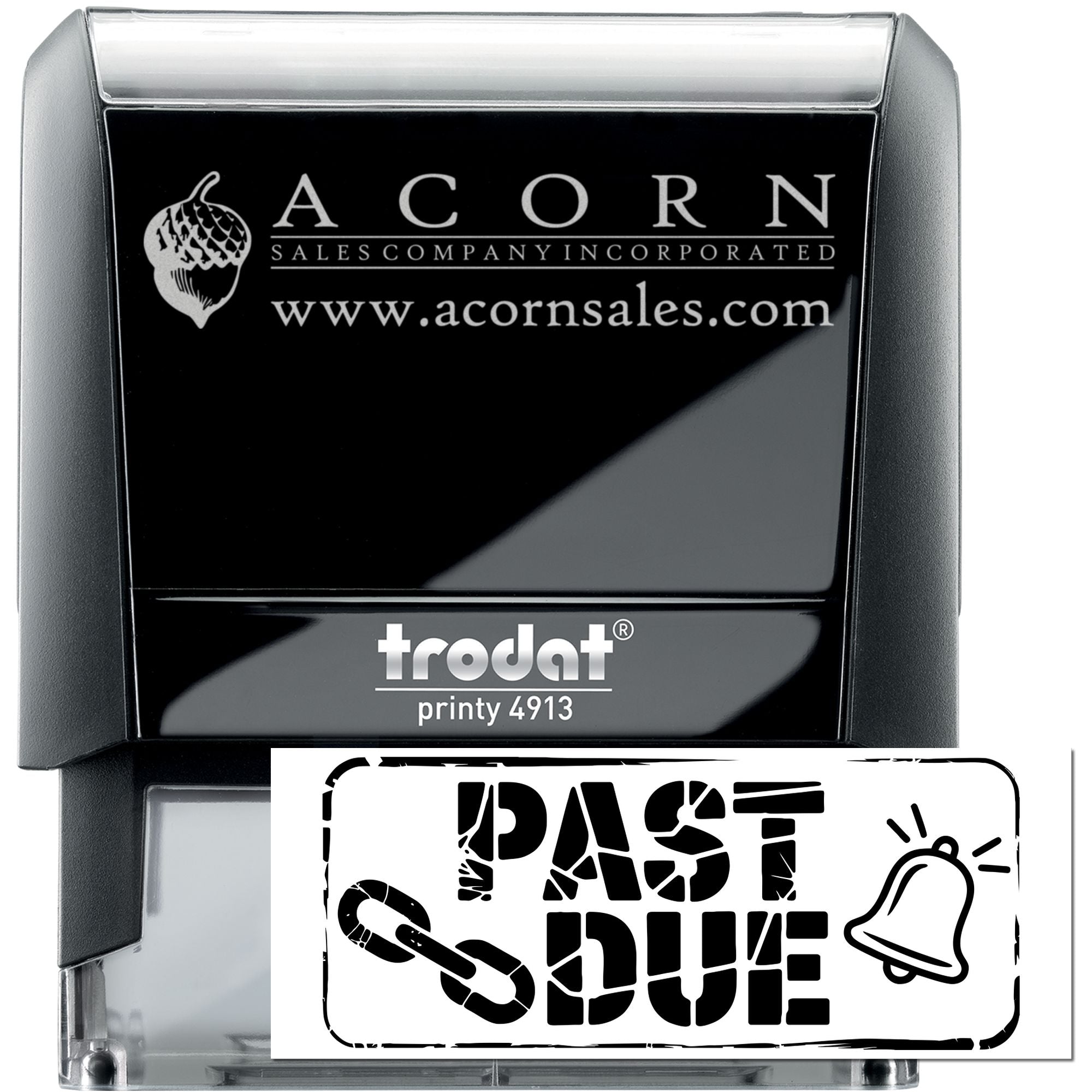 Custom self-inking rubber stamp with Acorn Sales logo and PAST DUE message, Trodat Printy 4913.