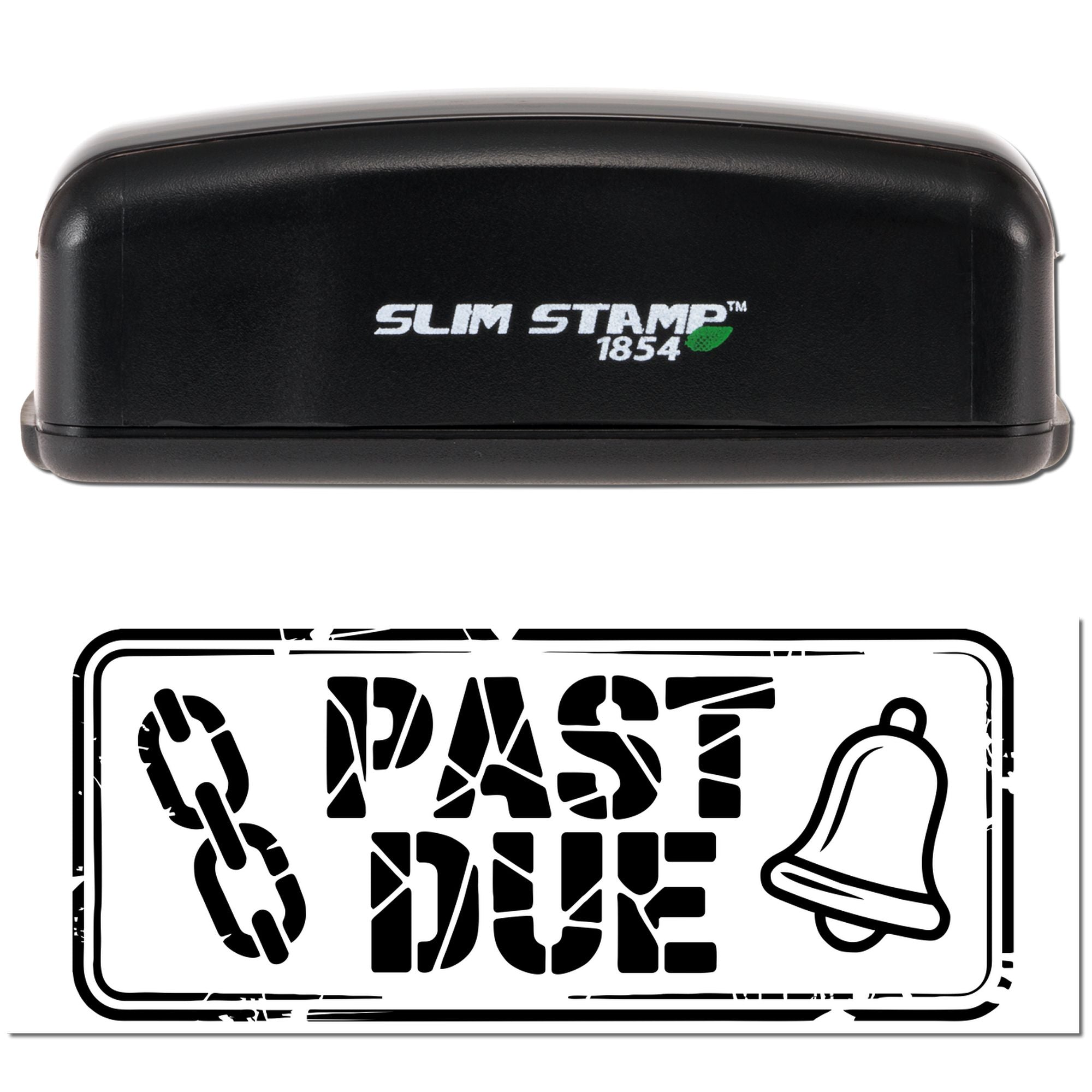 Slim Stamp 1854 pre-inked rubber stamp with PAST DUE broken-chain bell design for overdue notices