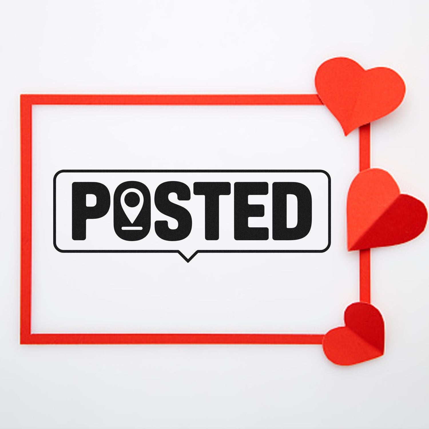Posted rubber stamp design with red heart border, ideal for mailing, announcements, and Valentine craft projects.