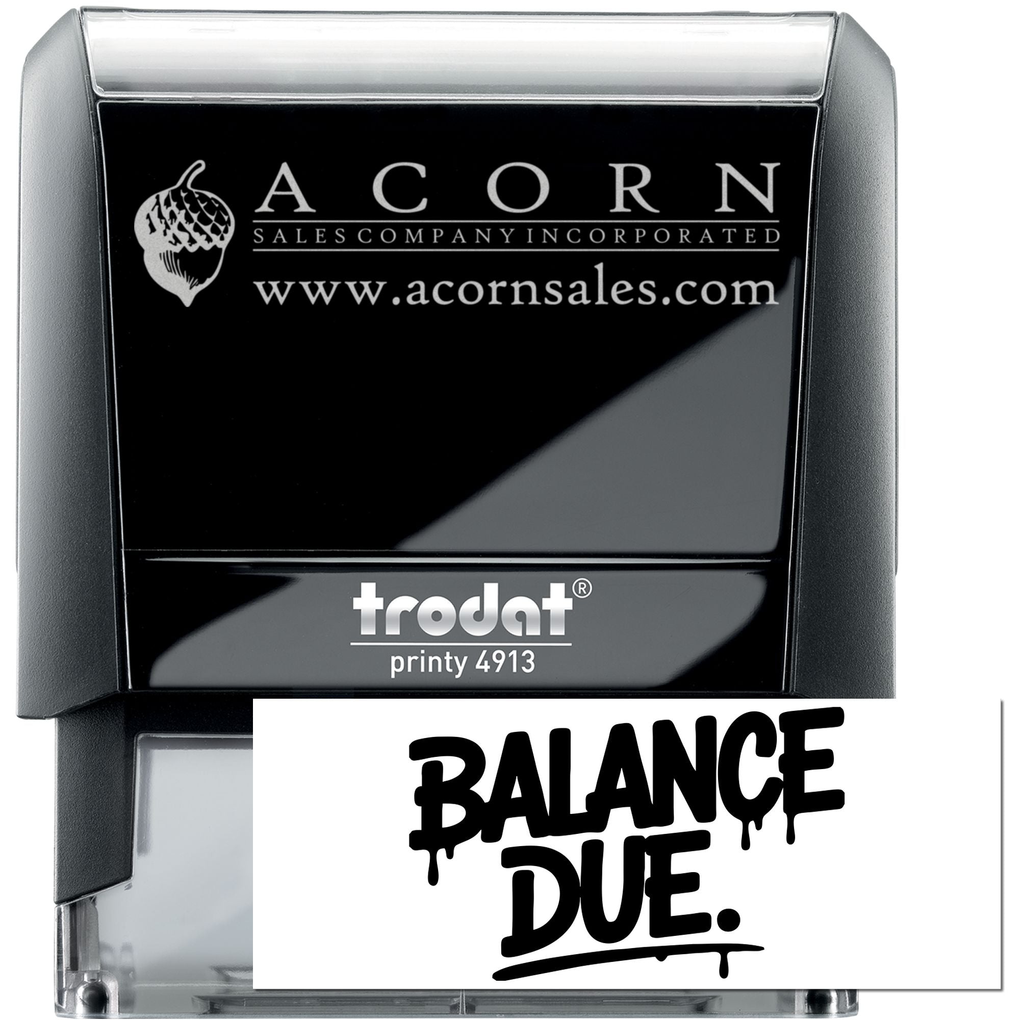 Custom Trodat Printy 4913 self-inking rubber stamp with Acorn Sales logo and Balance Due imprint for office and business use