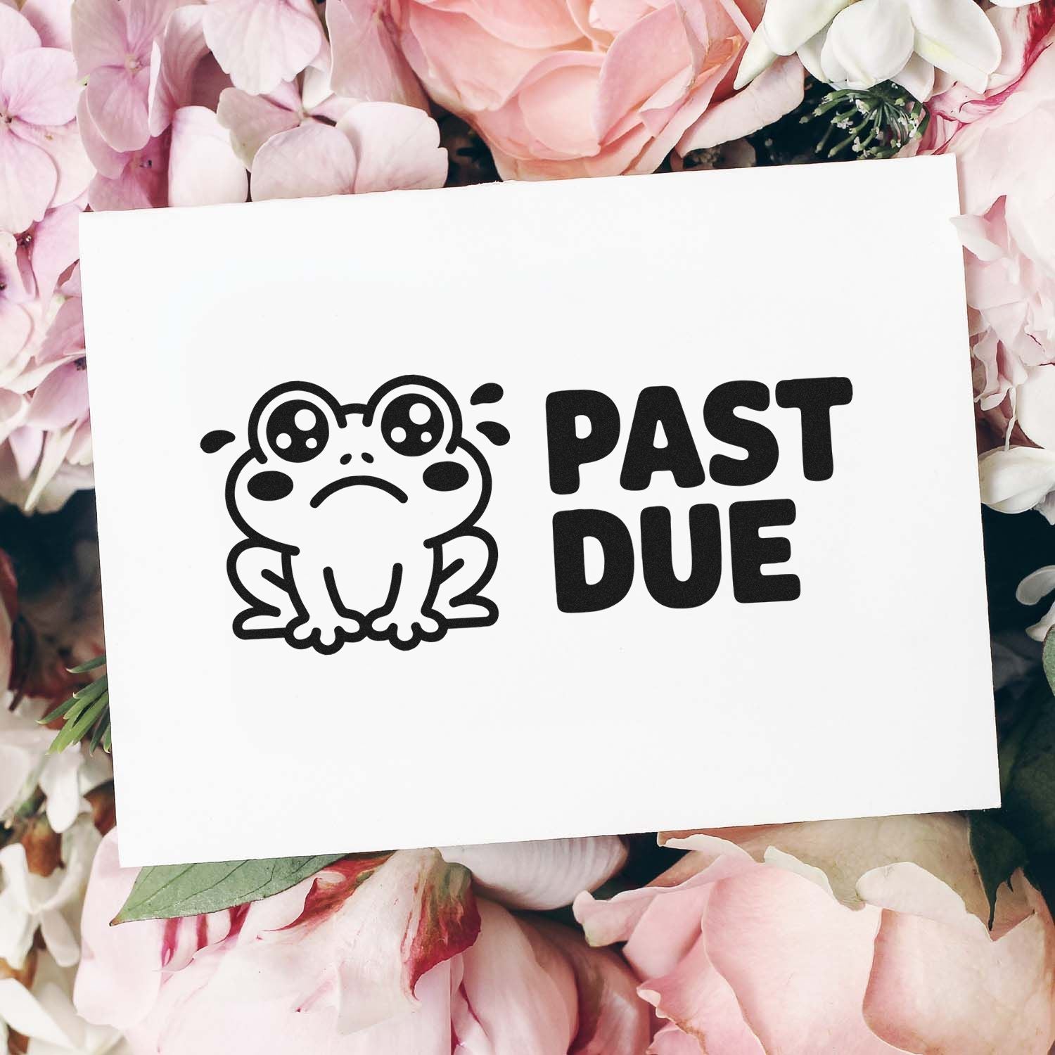 Past Due frog rubber stamp design for overdue reminder notices, featuring a cute sad cartoon frog.