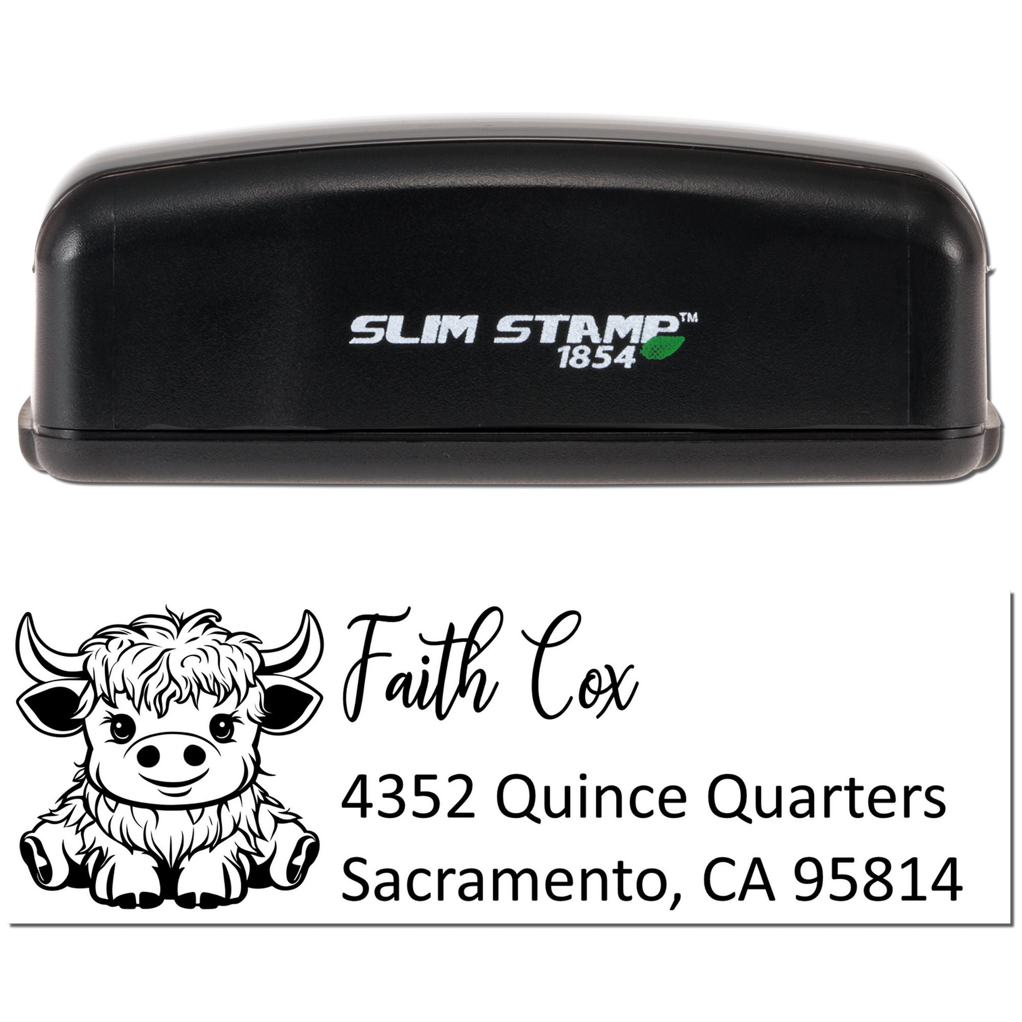 Custom Slim Stamp 1854 address stamp for Faith Cox with Highland cow logo and Sacramento, CA 95814.