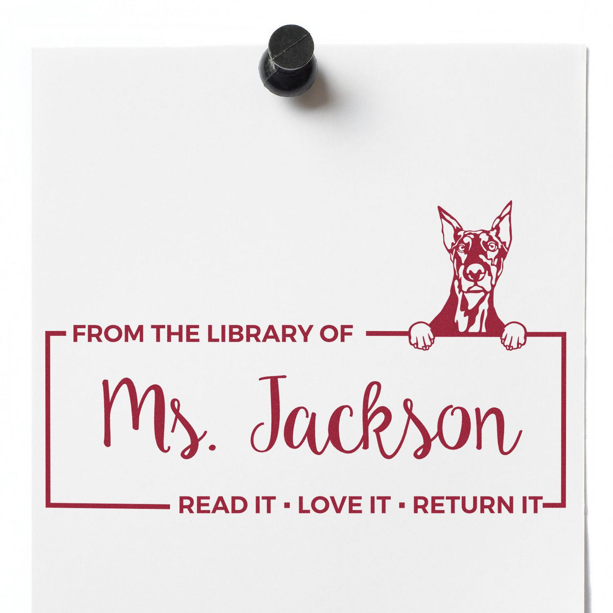 Personalized library rubber stamp with dog art and Read It, Love It, Return It bookplate for Ms. Jackson.