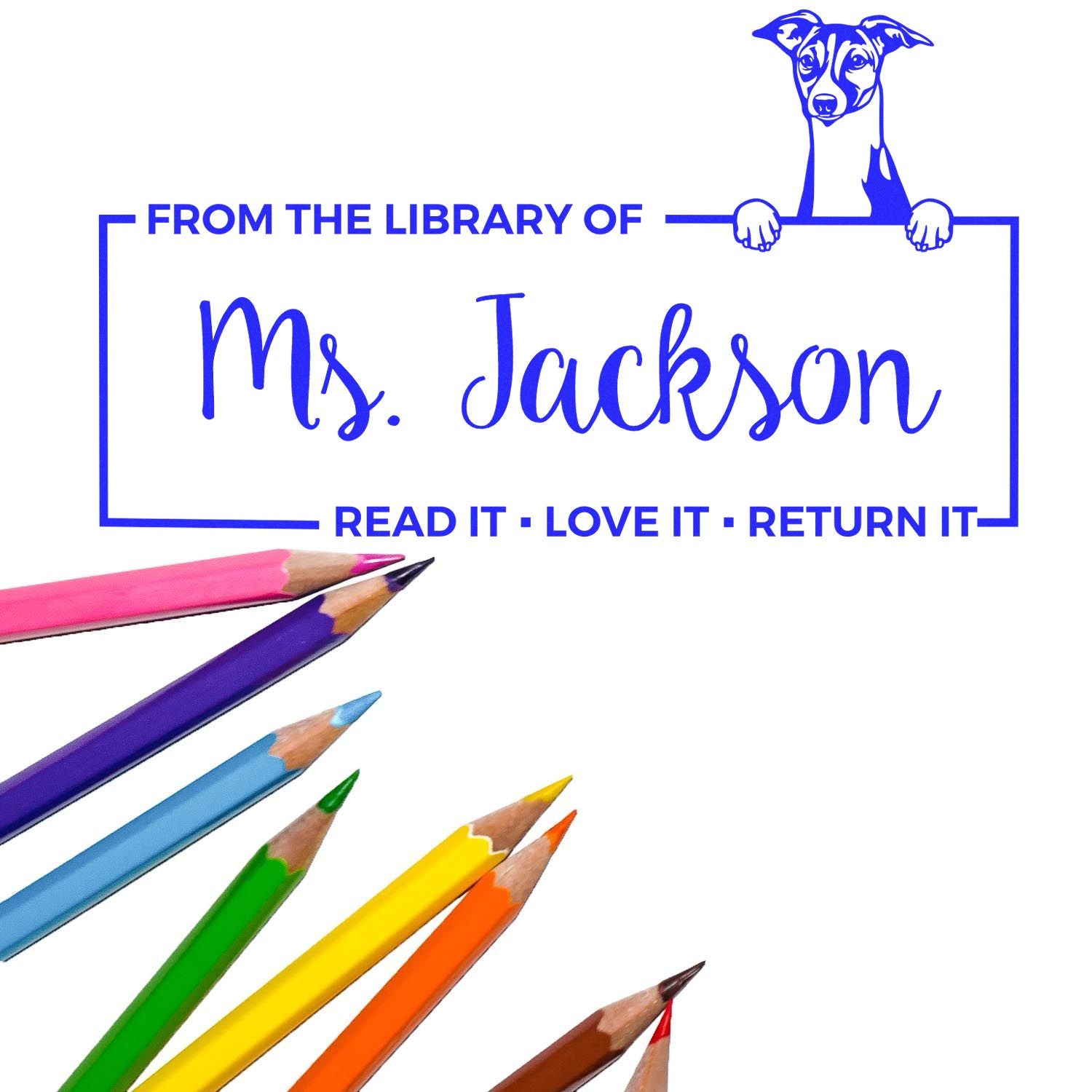 Custom library book stamp for Ms. Jackson with playful dog art and Read it, love it, return it personalization.