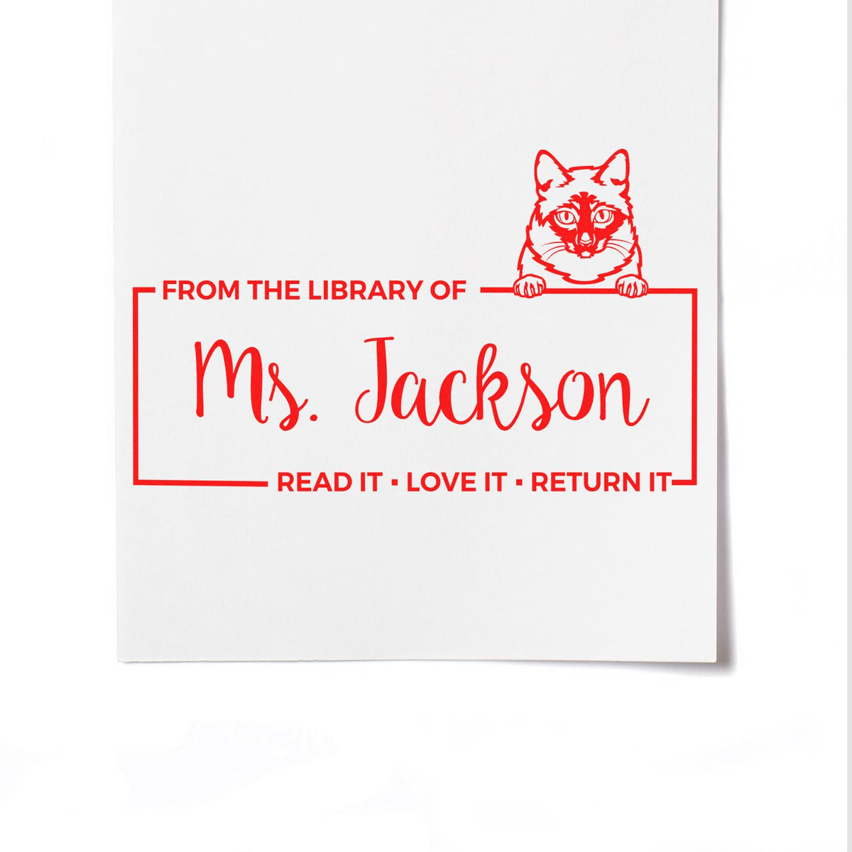 Custom cat library rubber stamp for Ms. Jackson, with Read it, Love it, Return it bookplate design.