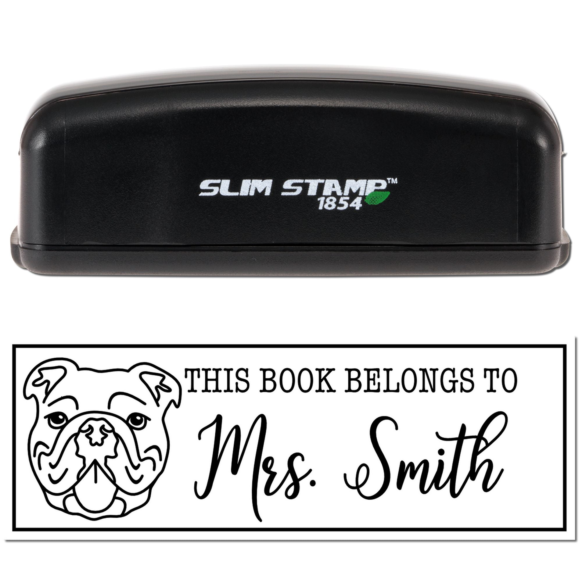 Personalized slim stamp rubber book stamp with bulldog design and This Book Belongs to Mrs. Smith custom library imprint.