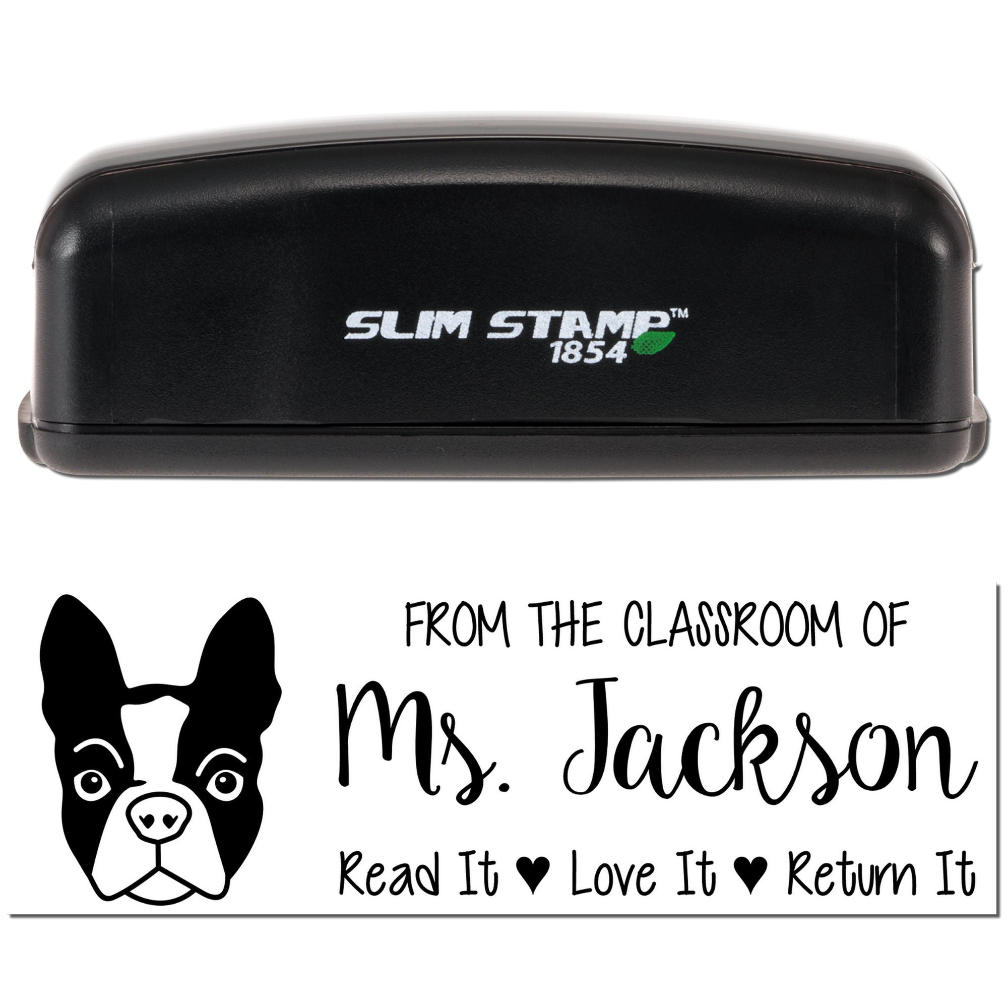 Custom teacher book stamp with dog design, From the classroom of Ms. Jackson, Read it, Love it, Return it.