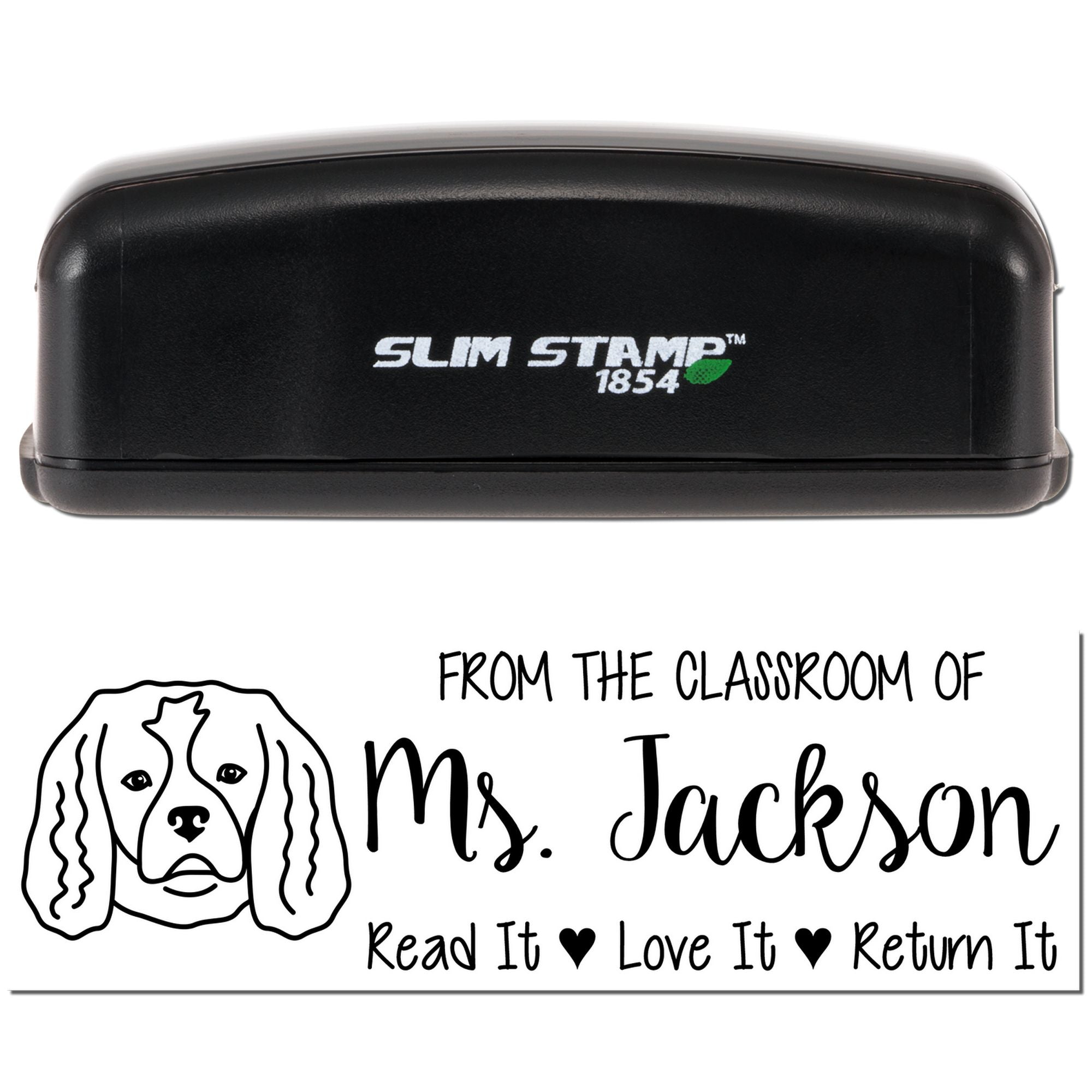 Custom classroom rubber stamp with dog design and text: From the classroom of Ms. JacksonRead It, Love It, Return It.