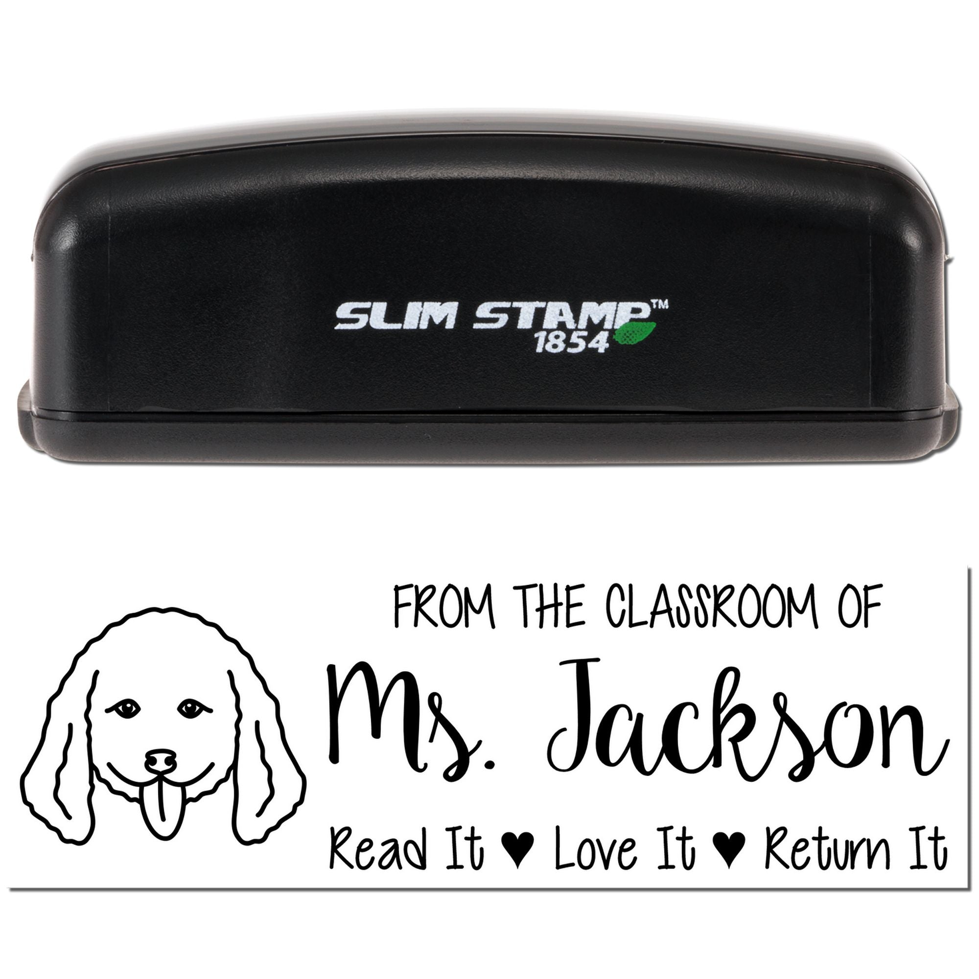 Custom self-inking teacher rubber stamp for Ms. Jackson, with dog design and Read It, Love It, Return It book message.