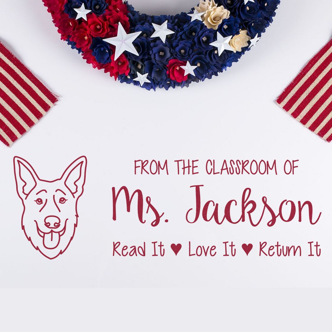 Personalized teacher rubber stamp for Ms. Jackson with dog icon and Read It Love It Return It classroom message.