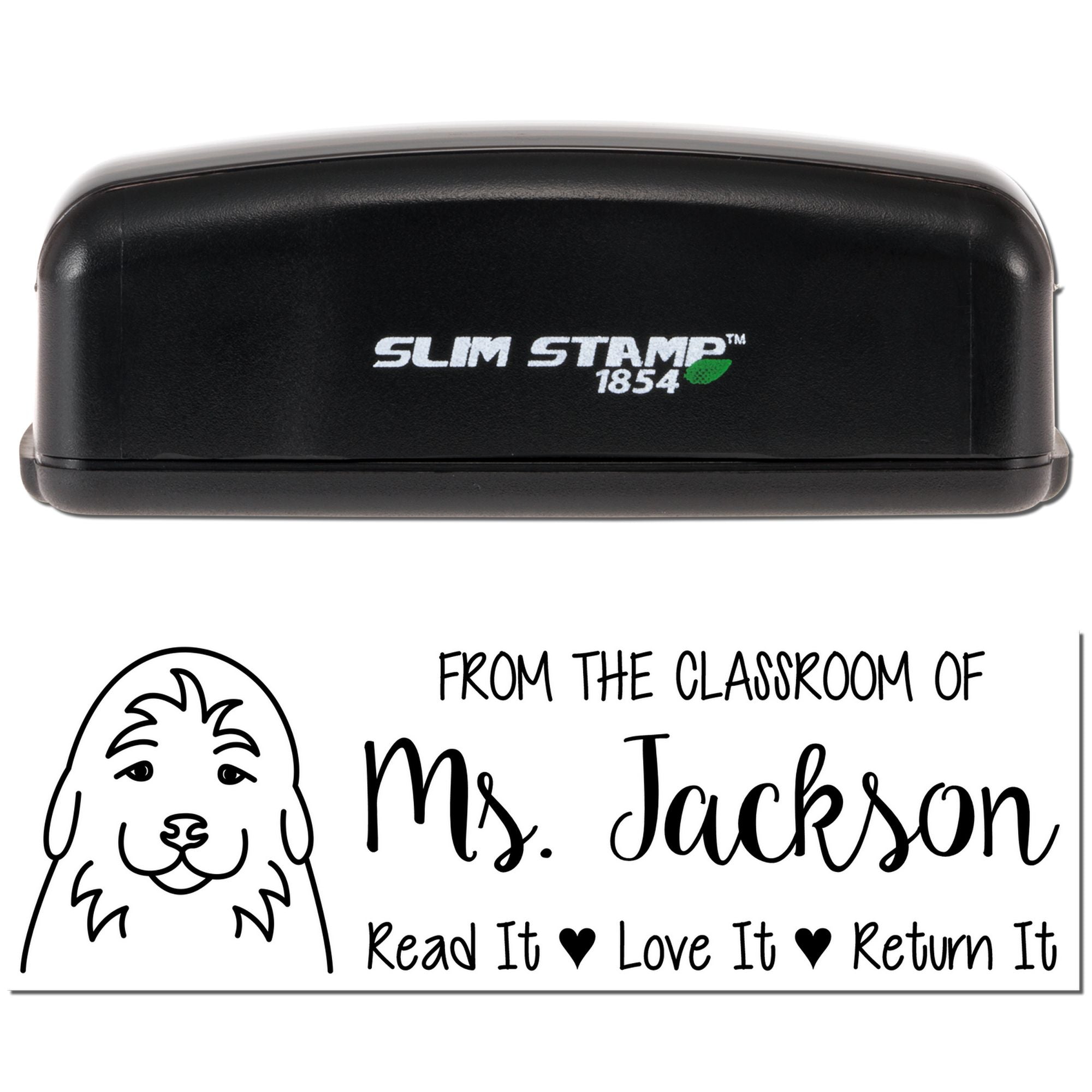 Custom classroom rubber stamp with dog icon and book return text: From the classroom of Ms. Jackson, Read It Love It Return It