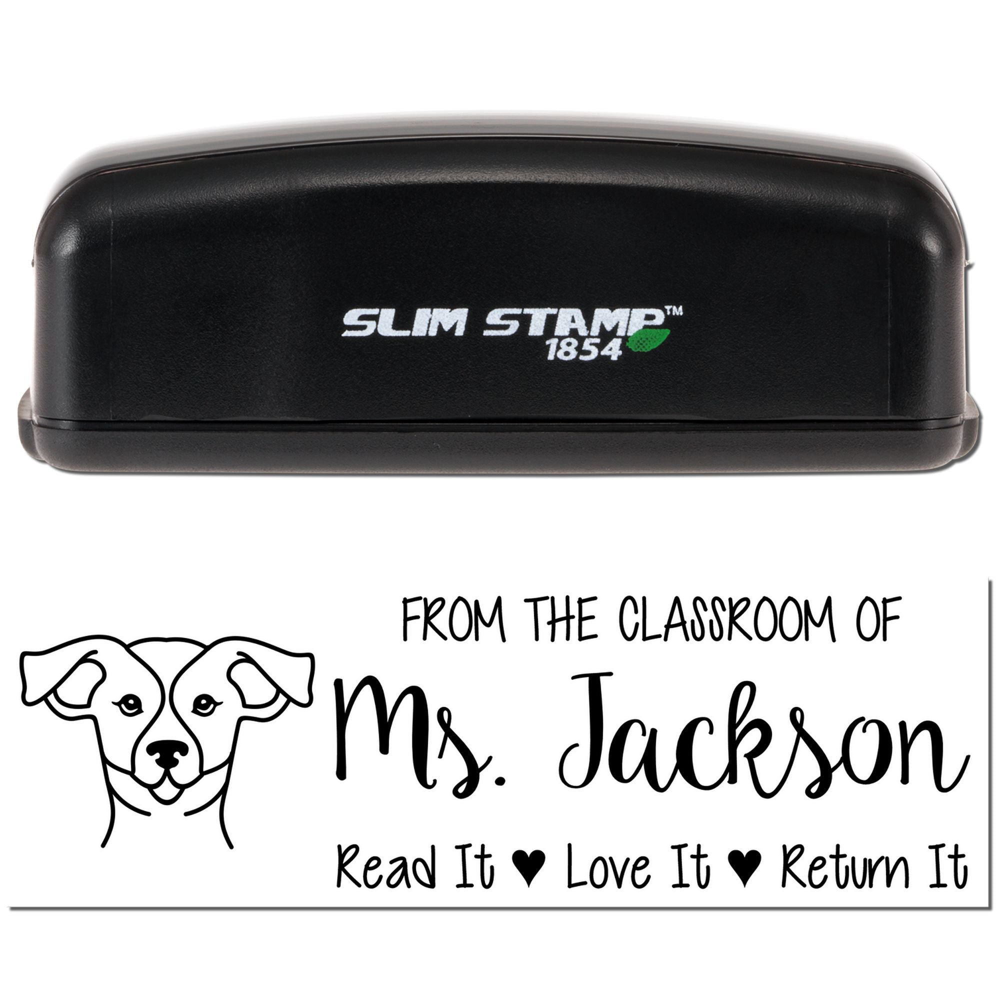 Custom classroom rubber stamp for Ms. Jackson with dog design and Read It, Love It, Return It book label.