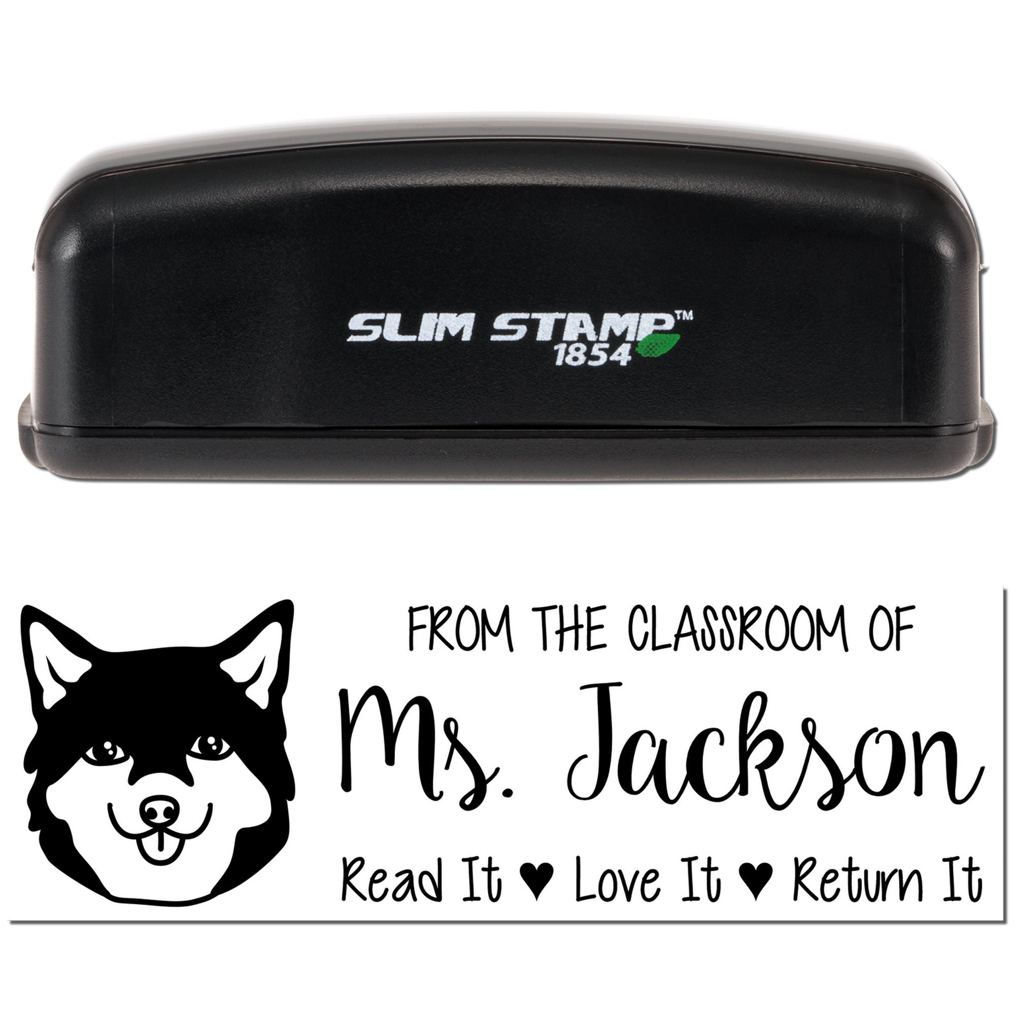 Personalized Slim Stamp 1854 rubber stamp for classroom books, featuring husky art and Ms. Jackson return label