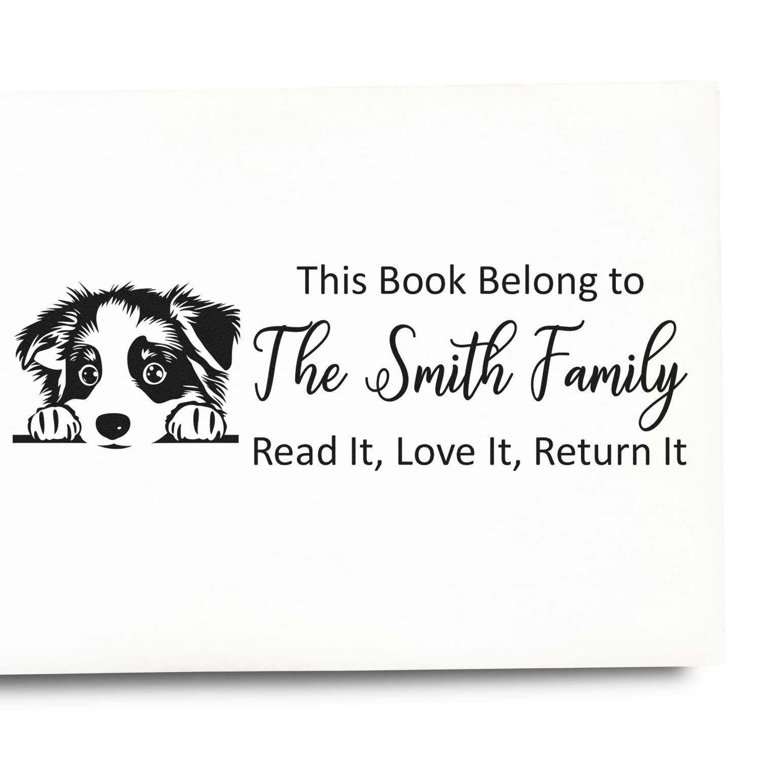Custom dog book rubber stamp for The Smith Family: This Book Belong to... Read It, Love It, Return It.