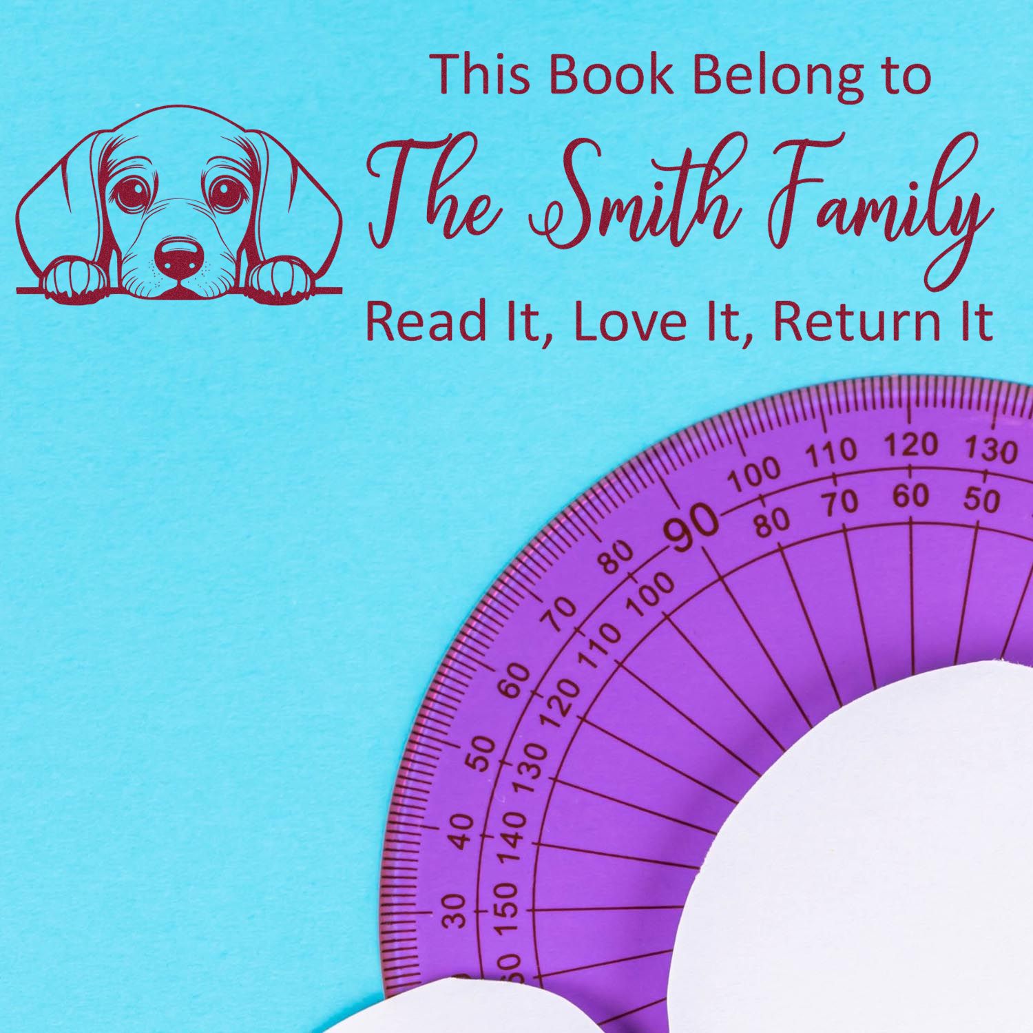 Custom dog book stamp for personalized library books: This book belongs to The Smith FamilyRead It, Love It, Return It.