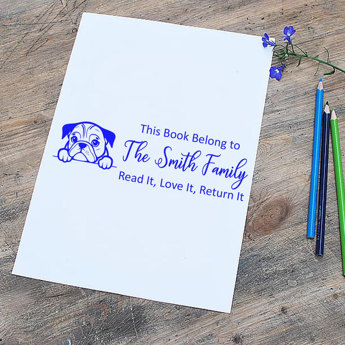 Custom dog rubber book stamp with This Book Belong to The Smith Family, Read It, Love It, Return It design.