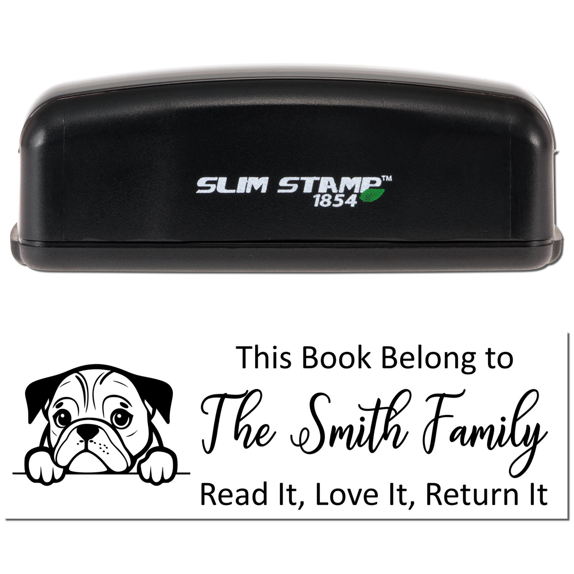 Slim Stamp 1854 custom rubber stamp for personalized book labels, with dog graphic and read-it, love-it, return-it message.