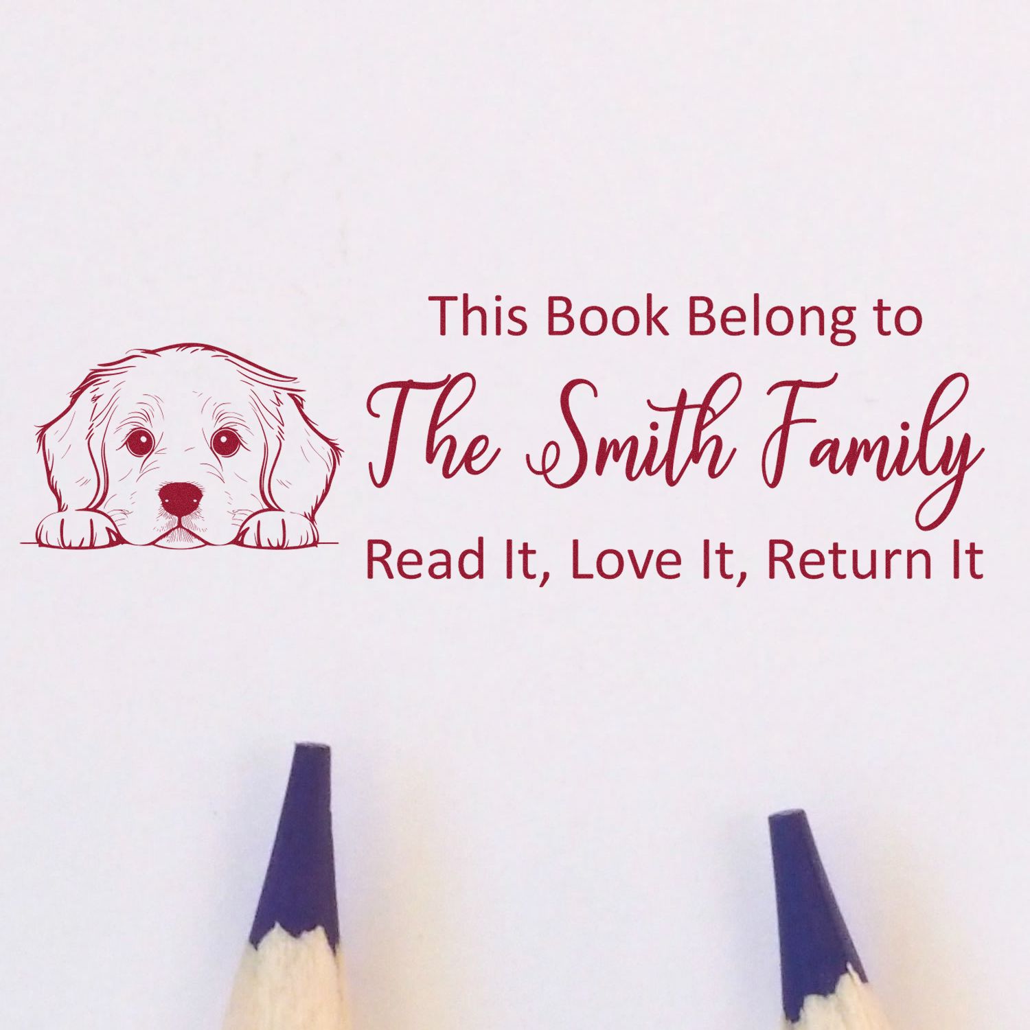 Personalized rubber stamp with puppy bookplate: This Book Belong to The Smith FamilyRead It, Love It, Return It.