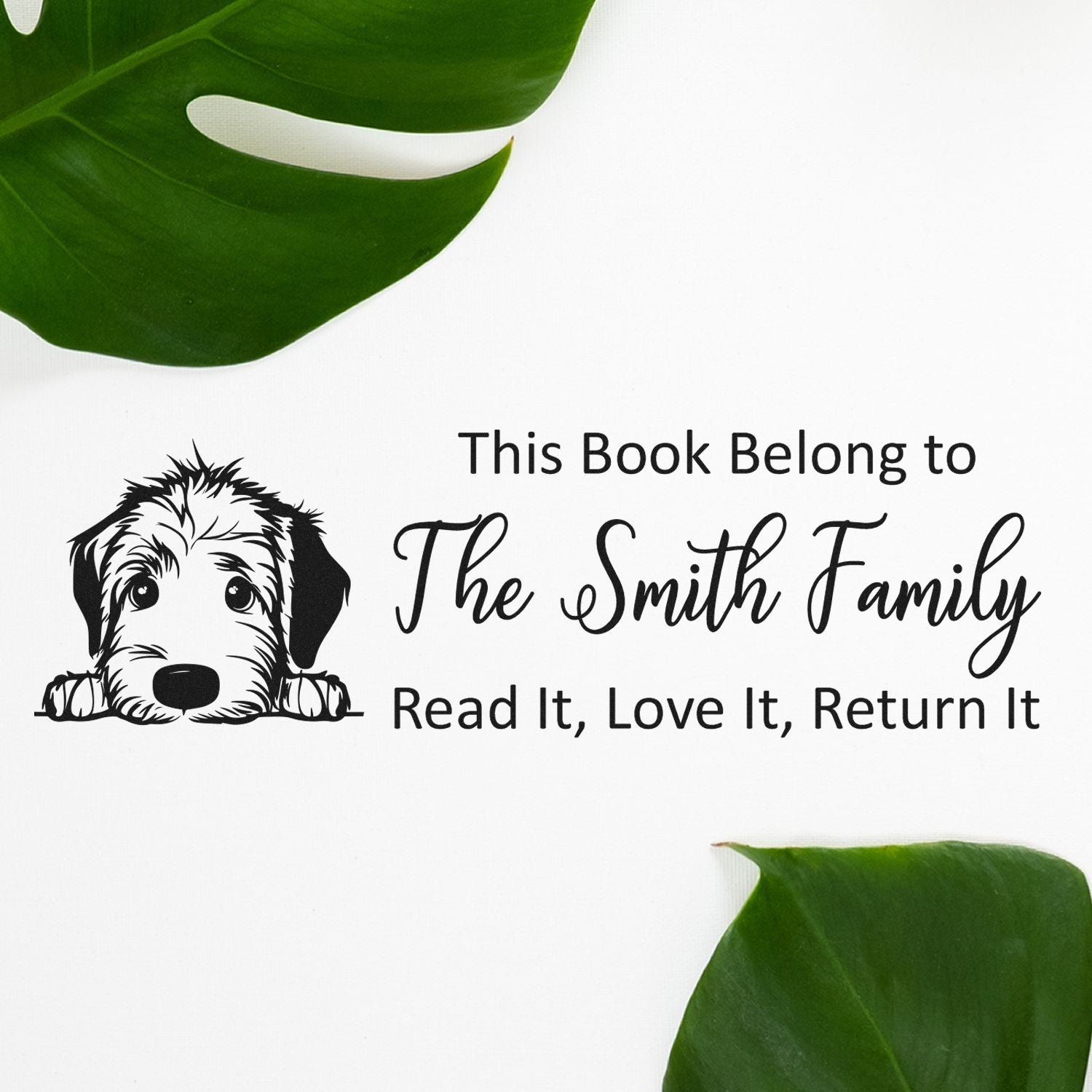 Personalized custom book stamp with dog design for The Smith Family: This Book Belongs to, Read It, Love It, Return It.