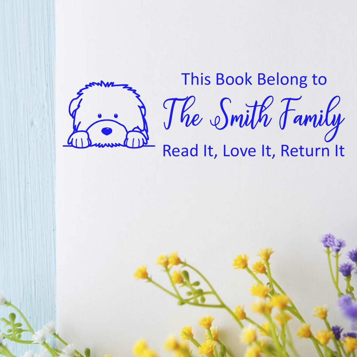 Personalized book stamp with dog: This Book Belongs to The Smith Family, Read It, Love It, Return It