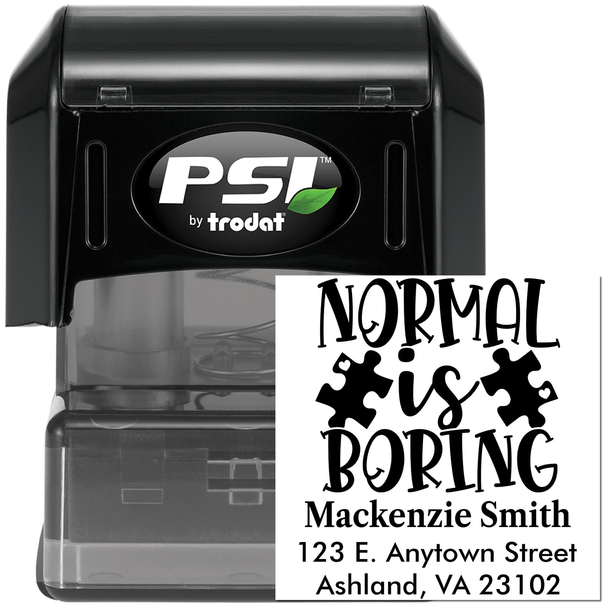 Custom self-inking rubber stamp by PSI Trodat with Normal is boring design and personalized return address imprint