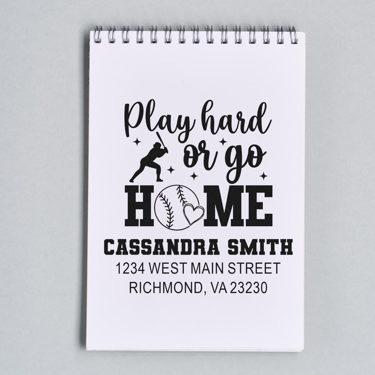 Custom baseball rubber stamp with Play hard or go home, personalized name and address for sports-themed mailings.