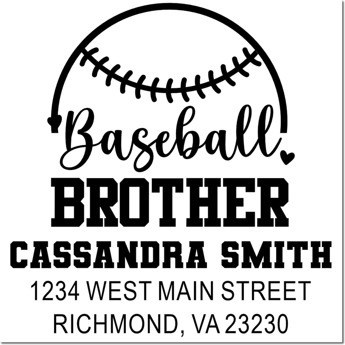 Custom baseball brother return address rubber stamp with Cassandra Smith and Richmond, VA 23230 address.