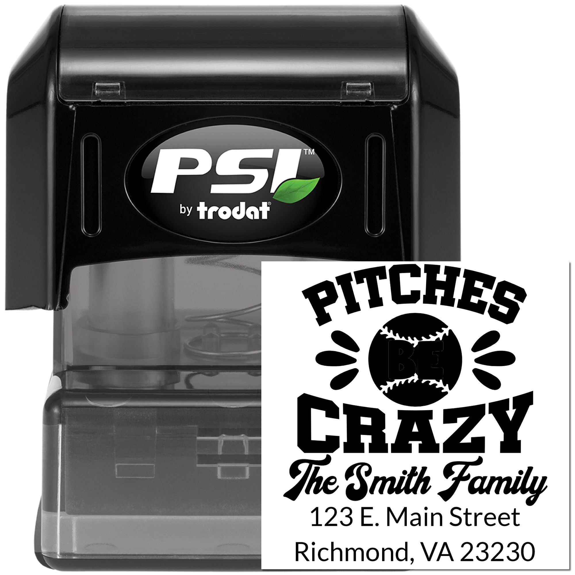 Custom self-inking address rubber stamp by PSI Trodat with "Pitches Be Crazy" baseball family design.