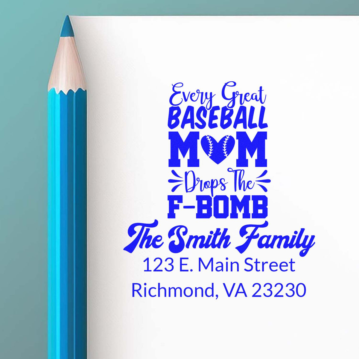 Custom baseball mom address stamp with family name and address, featuring a witty Every Great Baseball Mom Drops the F-Bomb design.