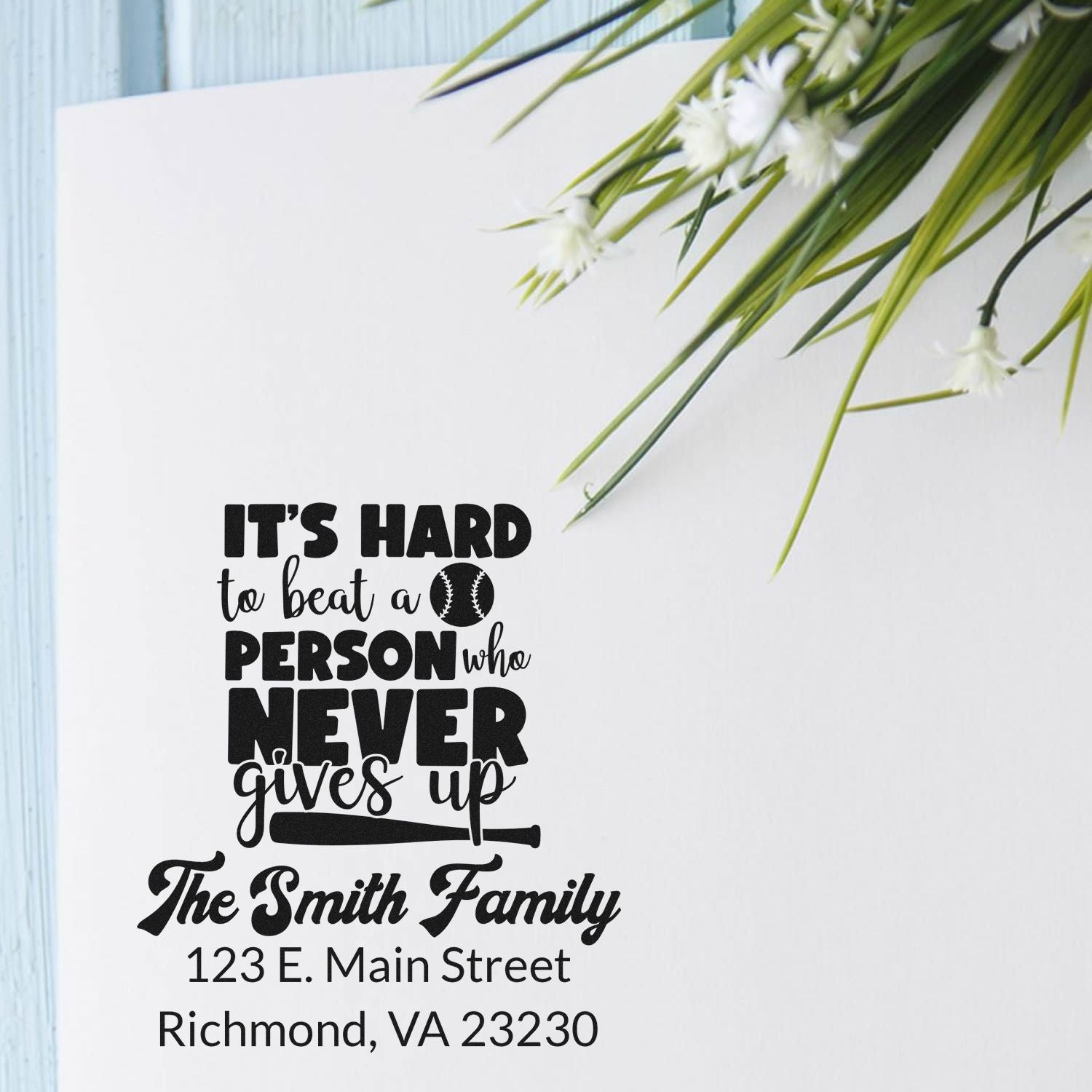 Custom baseball return address rubber stamp with motivational quote and The Smith Family name.