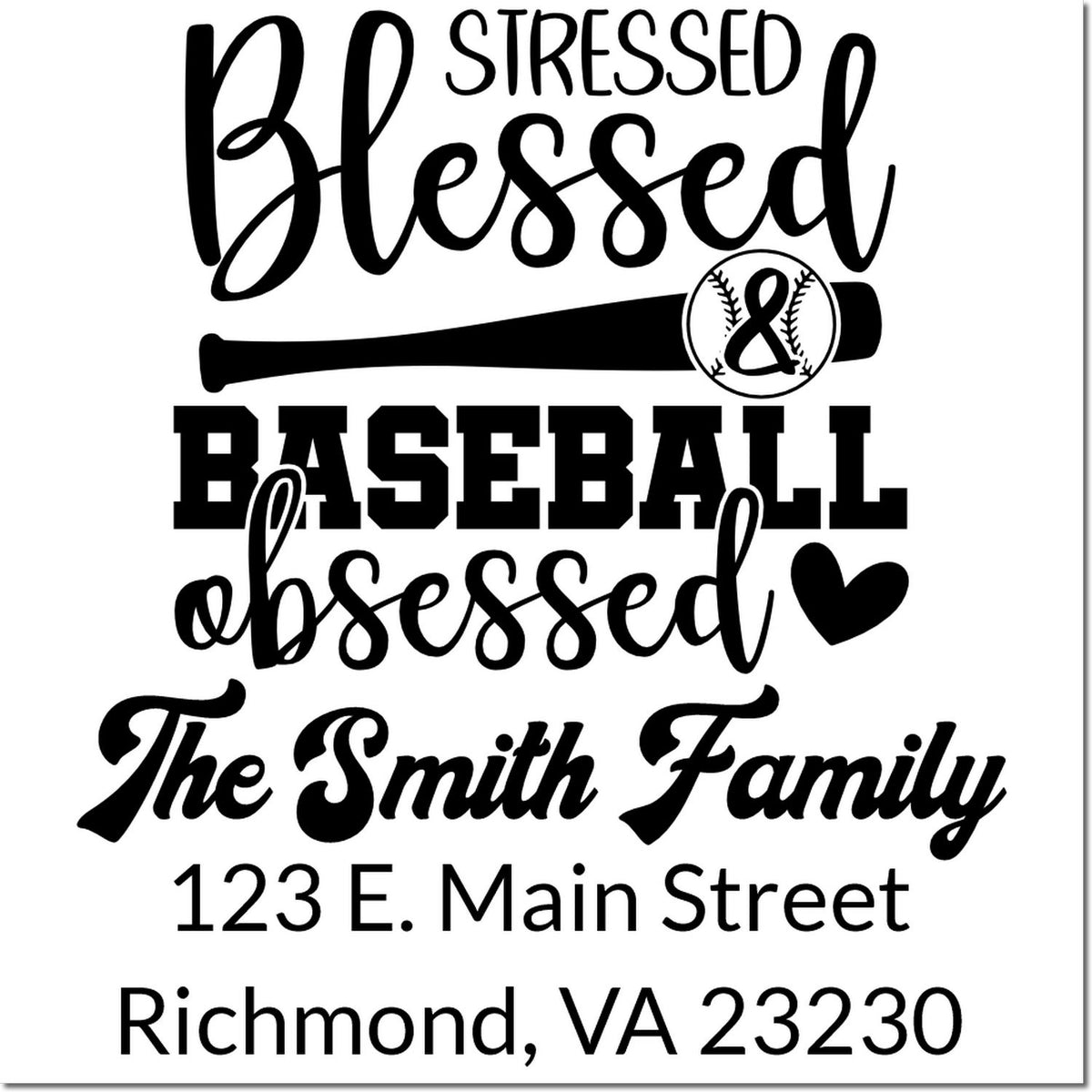 Custom baseball rubber stamp return address for The Smith Family, Stressed Blessed Baseball Obsessed, Richmond, VA.