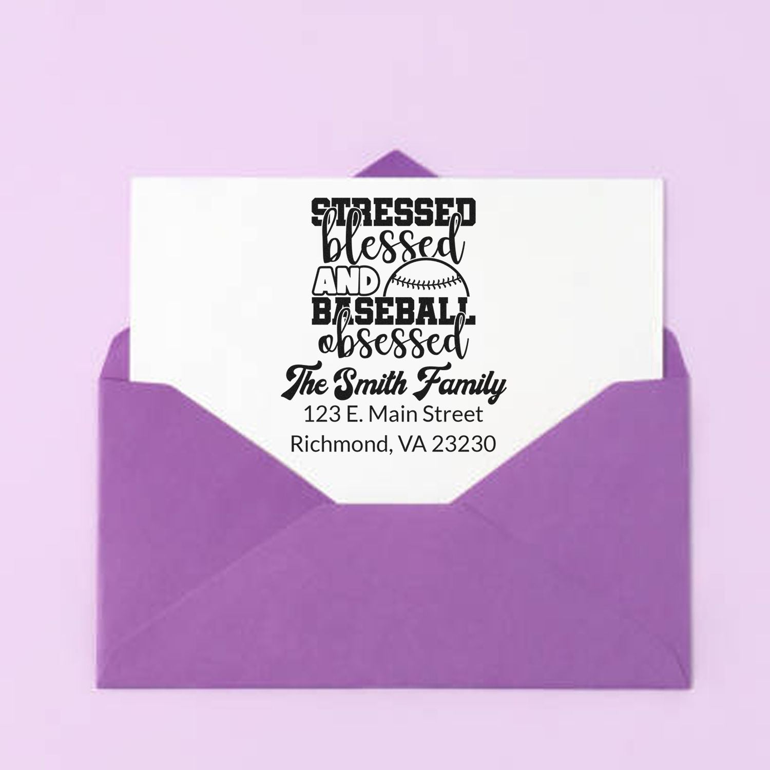 Custom baseball return address rubber stamp for envelopes, featuring Stressed, Blessed and Baseball Obsessed family address.