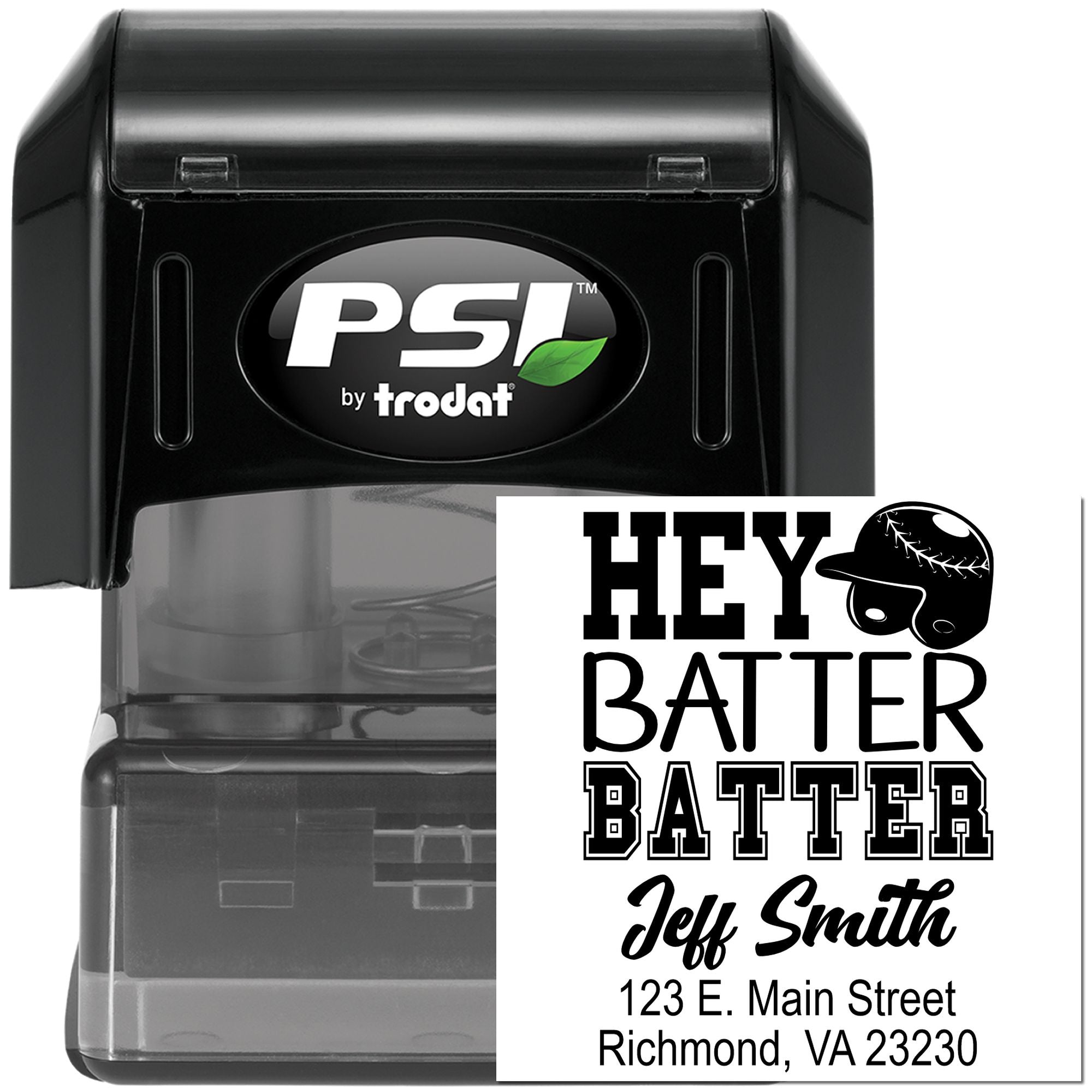 PSI by Trodat self-inking rubber stamp with baseball-themed Hey Batter Batter design, Jeff Smith name and Richmond, VA address.