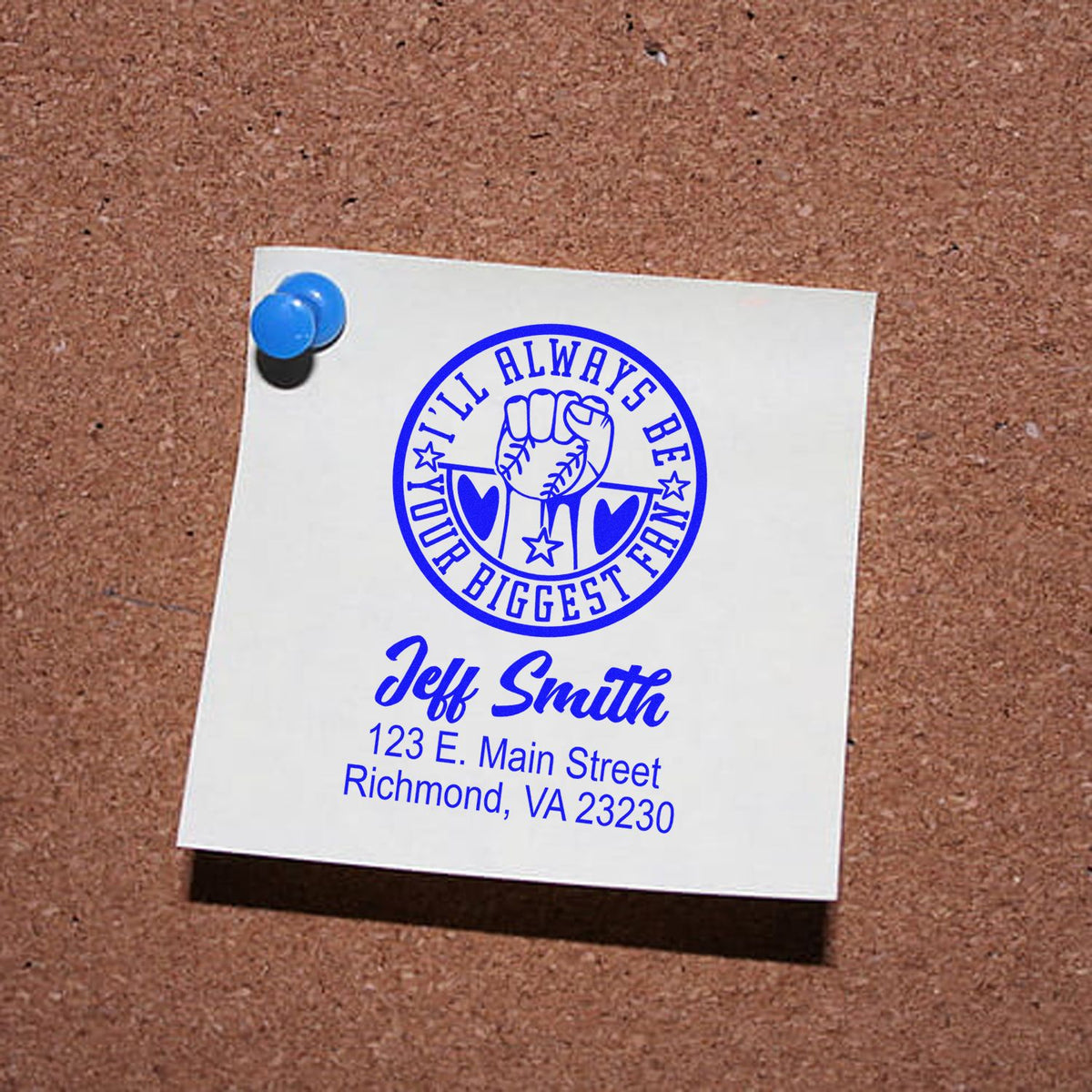 Custom rubber stamp design with baseball fan message, Ill always be your biggest fan, for Jeff Smith return address.