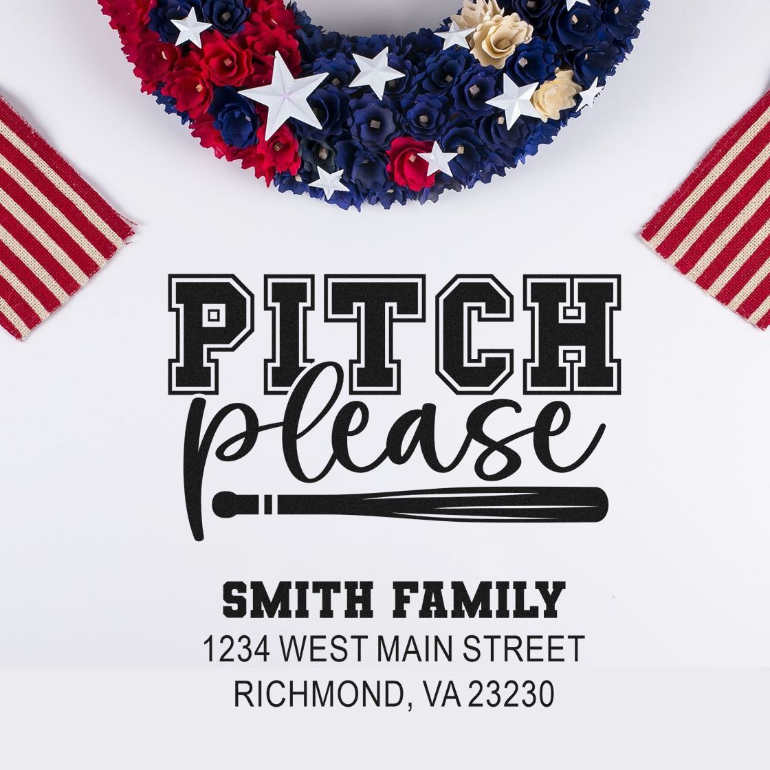 Custom baseball rubber stamp with Pitch Please and Smith family return address for patriotic-themed mailings.