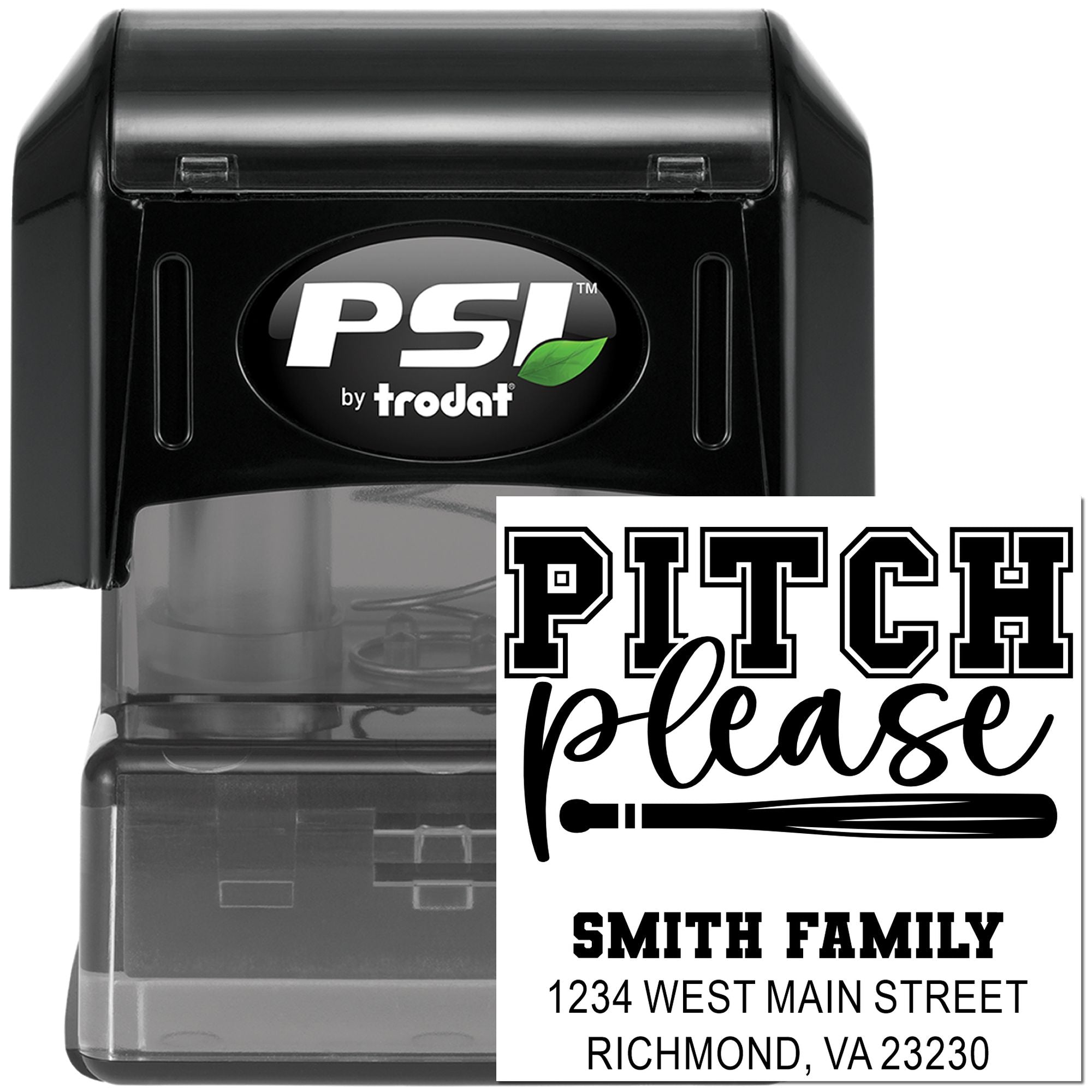 PSI by Trodat custom self-inking rubber stamp with Pitch Please design and Smith Family address imprint.