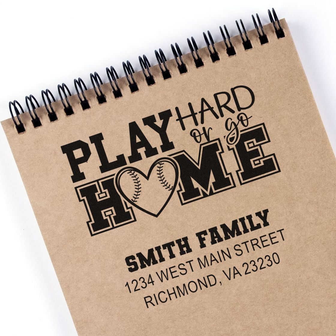 Personalized rubber stamp design with Smith family name, address, and Play Hard or Go Home baseball-themed lettering.