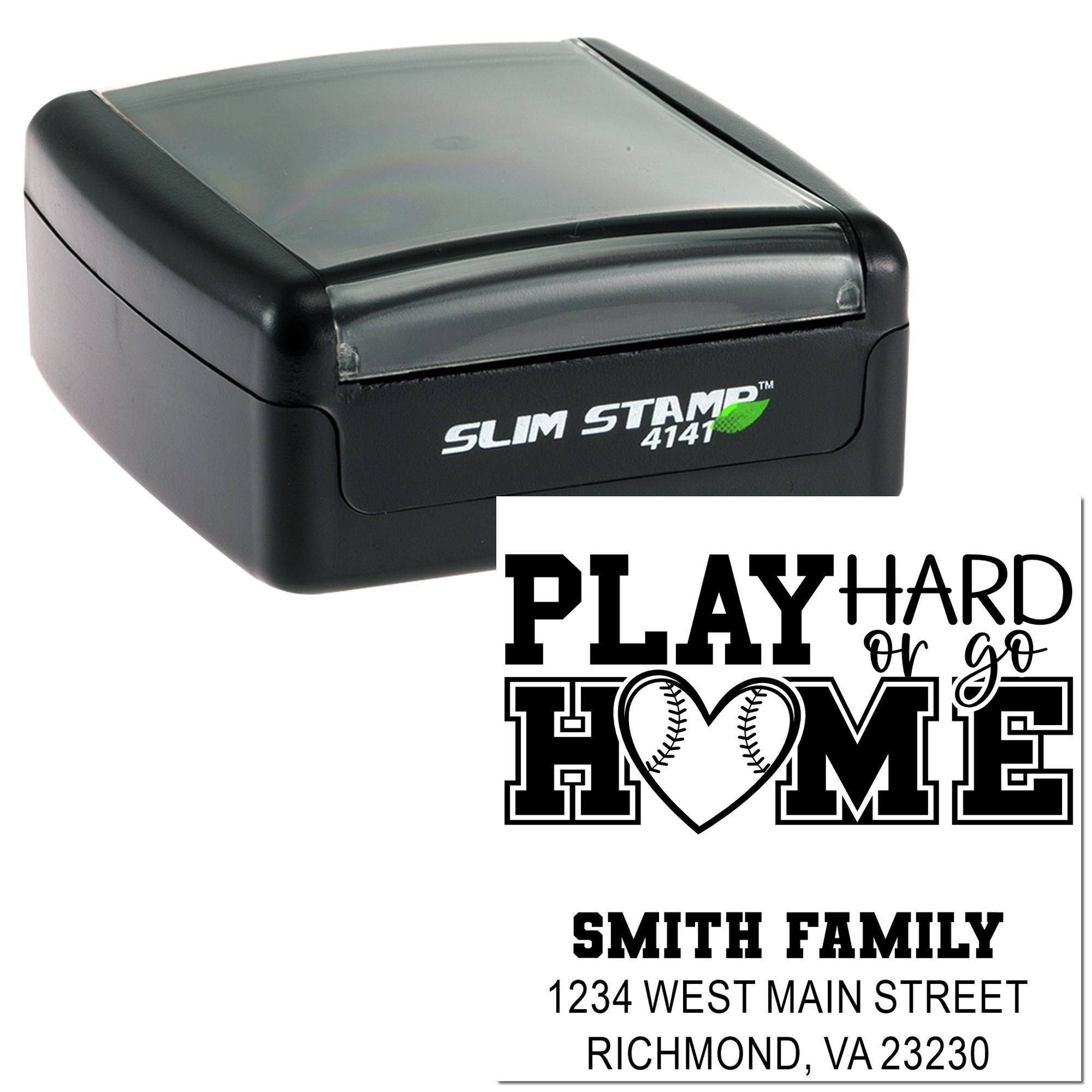 Custom self-inking rubber stamp with Play Hard or Go Home family address design, Slim Stamp 4141 case