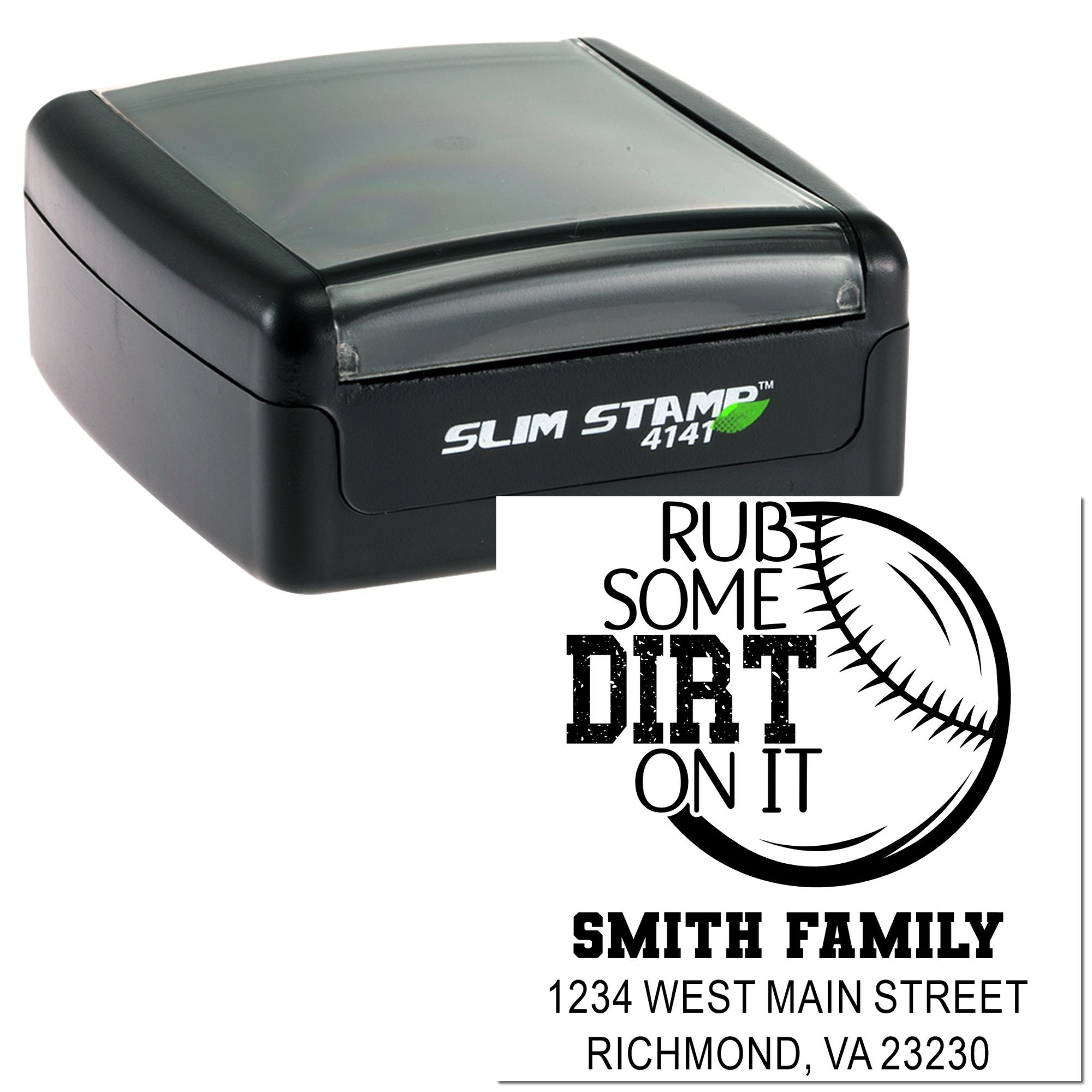 Self-inking custom rubber stamp with baseball-themed family address imprint, Rub Some Dirt On It