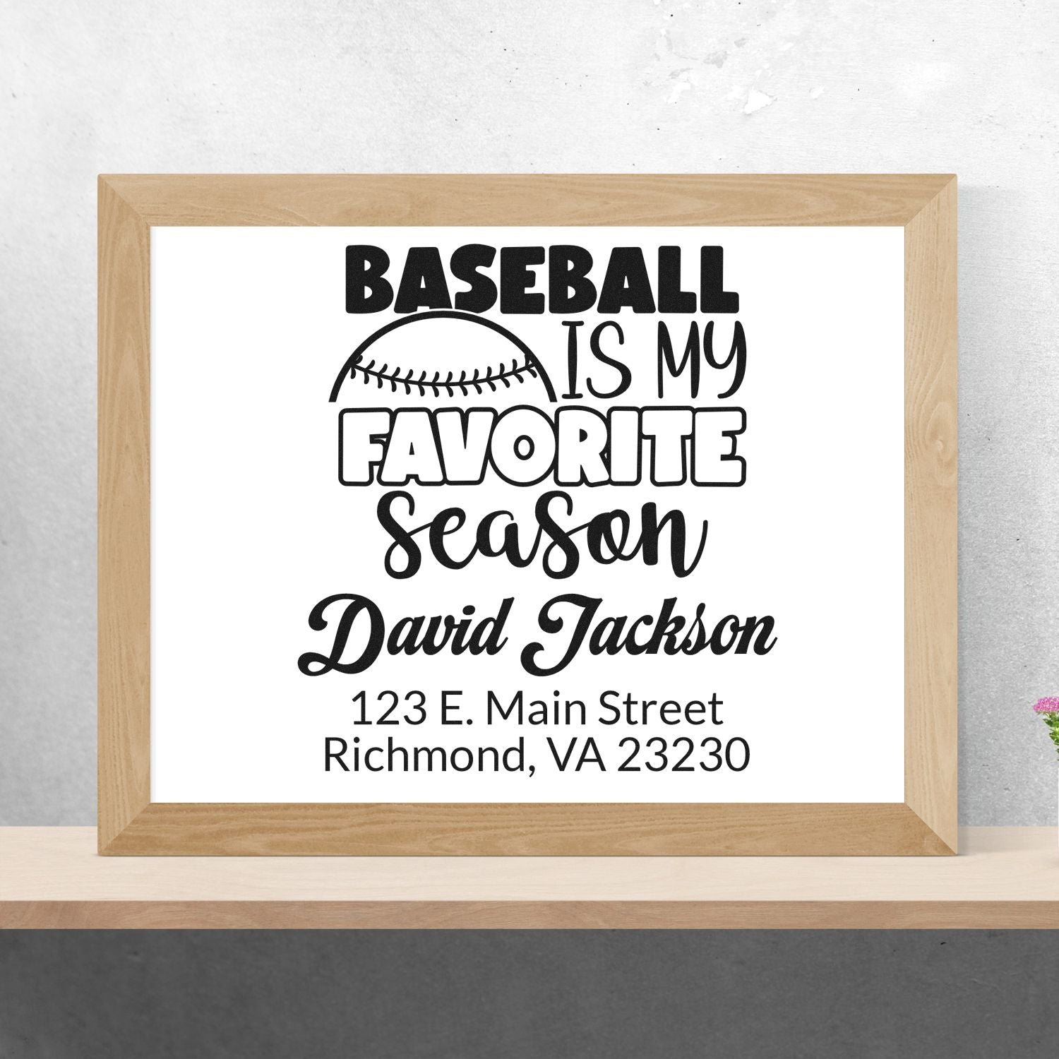 Custom baseball address rubber stamp design with Baseball is my favorite season, name, and Richmond, VA return address.