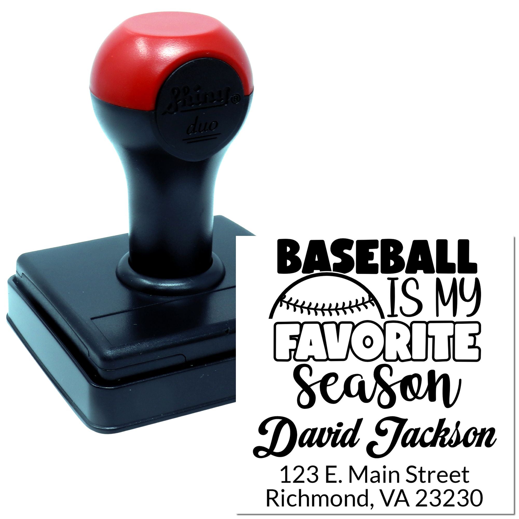Self-inking baseball rubber stamp with personalized Baseball is my favorite season text, name, and address for custom imprinting.