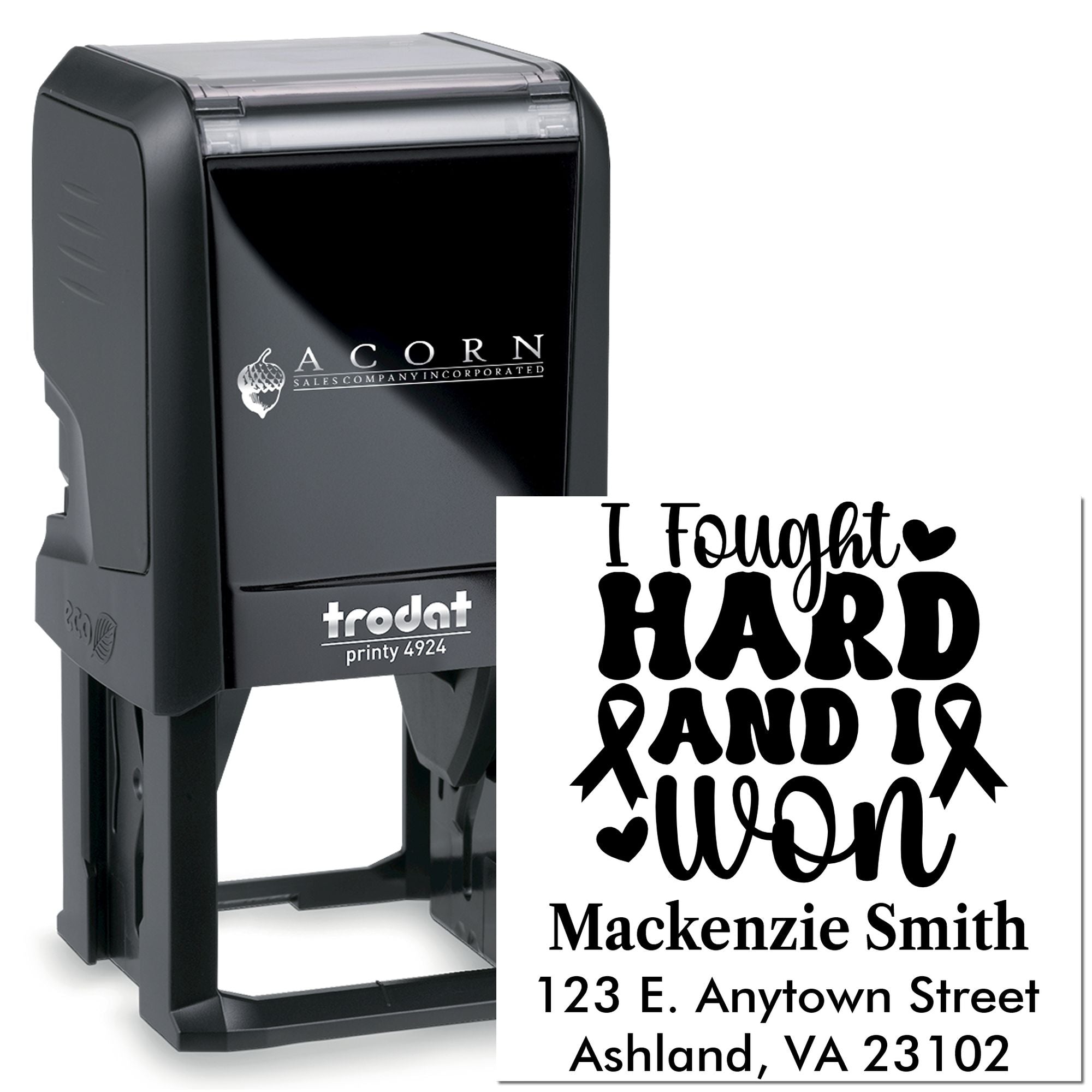 Custom self-inking rubber stamp with I Fought Hard and Won design, name, and address for personalized awareness mailing.