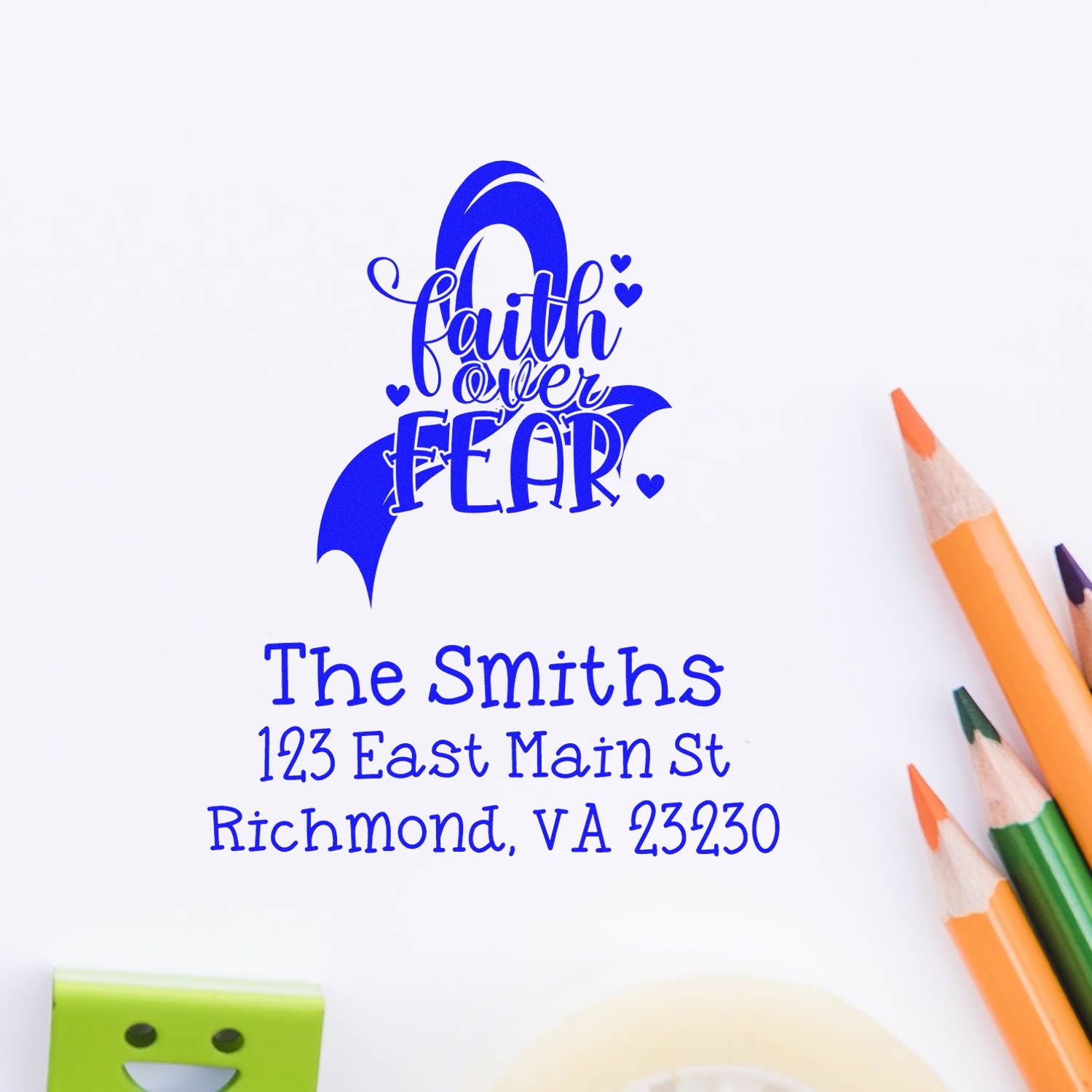 Custom rubber address stamp mockup with Faith Over Fear design and The Smiths return address, Richmond, VA 23230