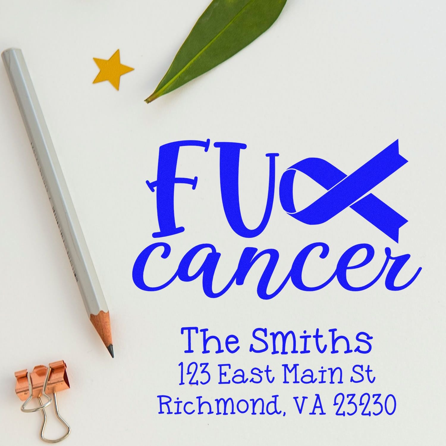Custom cancer awareness rubber stamp reading F*** Cancer with blue ribbon and The Smiths return address, Richmond, VA.